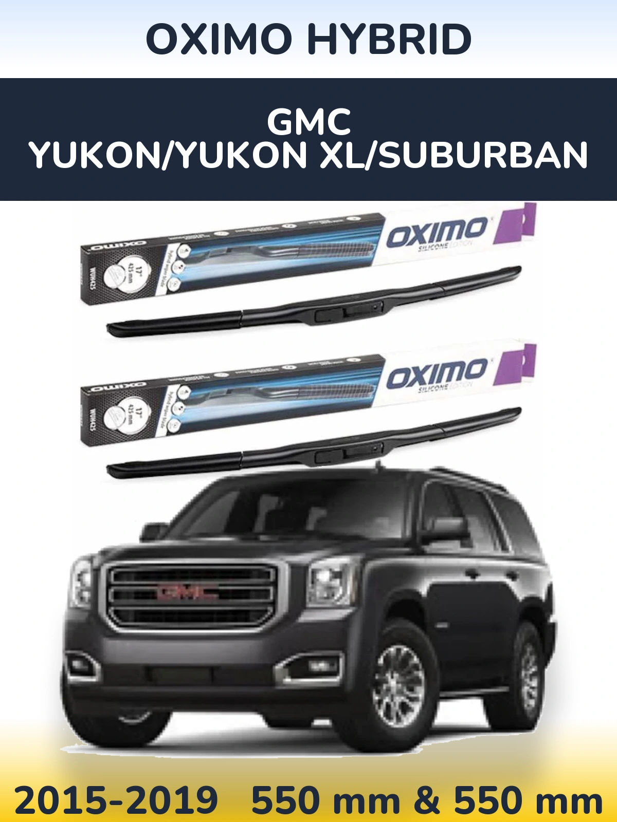 Torkarblad Oximo Hybrid för GMC Yukon/Yukon XL/Suburban