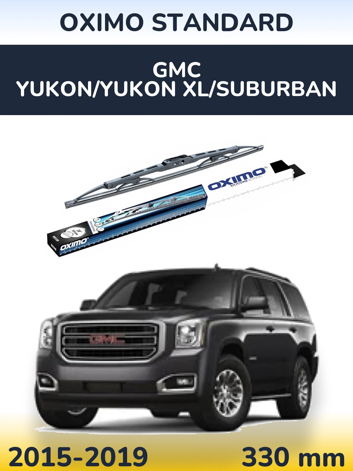 Torkarblad Oximo Standard för GMC Yukon/Yukon XL/Suburban