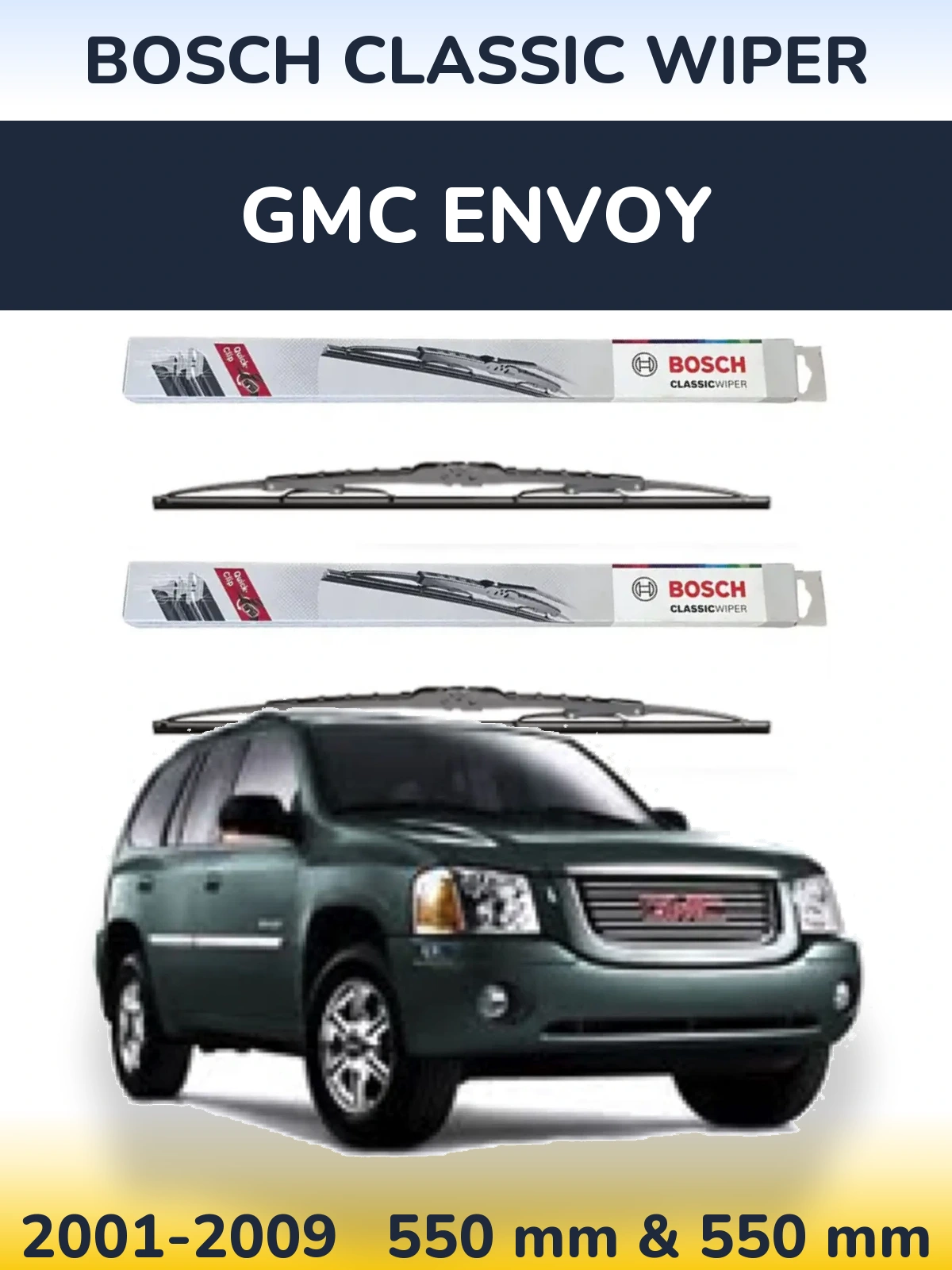 Torkarblad BOSCH Classic Wiper för GMC Envoy