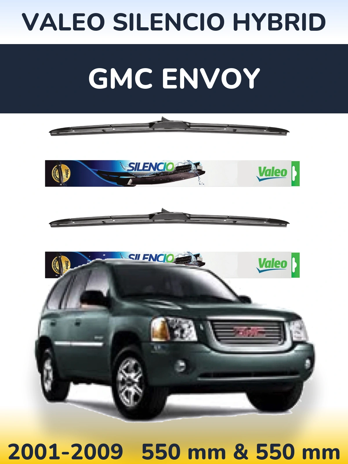 Torkarblad Valeo Silencio Hybrid för GMC Envoy