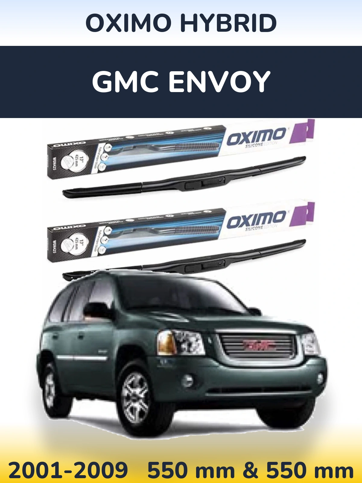 Torkarblad Oximo Hybrid för GMC Envoy