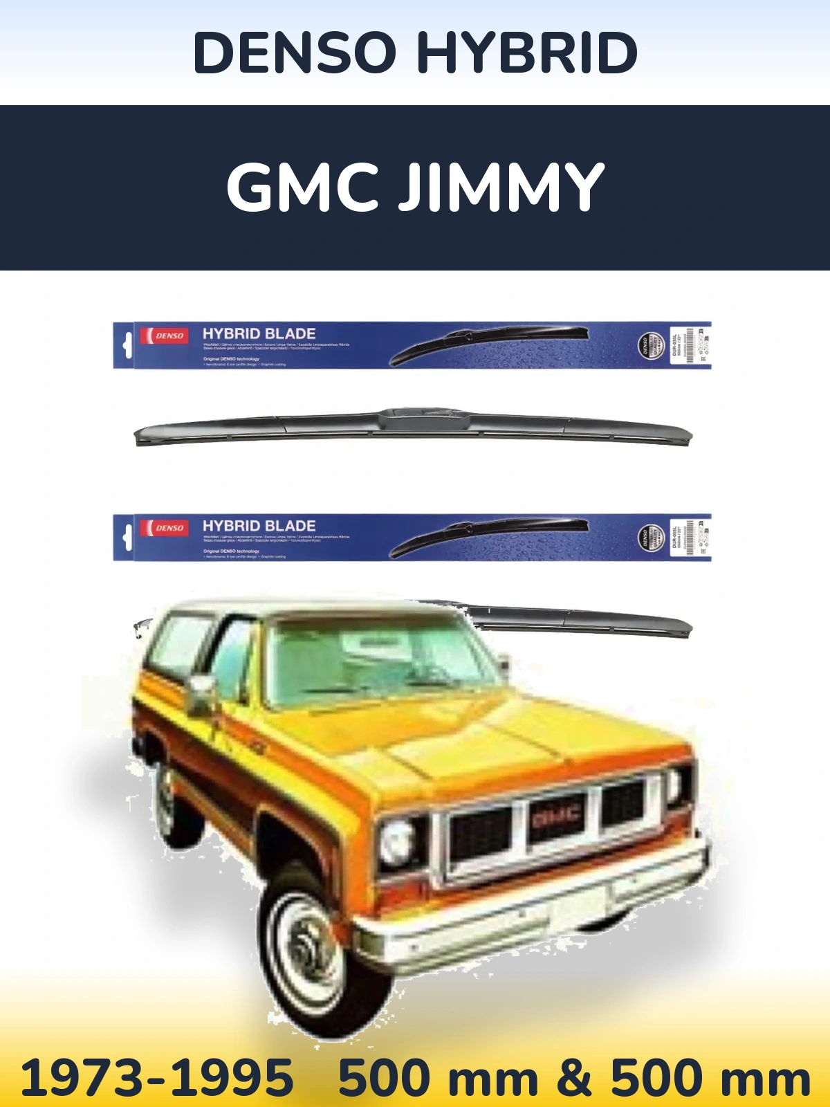 Комплект передніх щіток Denso Hybrid 500 & 500 мм для GMC Jimmy 1973-1995