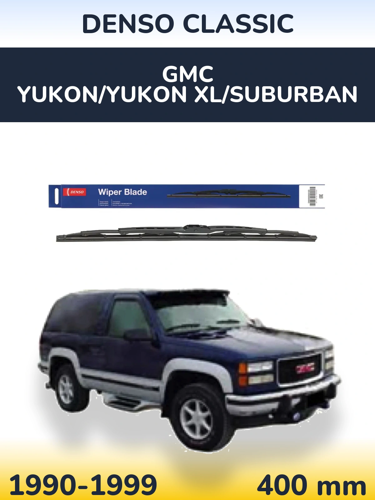 Torkarblad Denso Classic för GMC Yukon/Yukon XL/Suburban