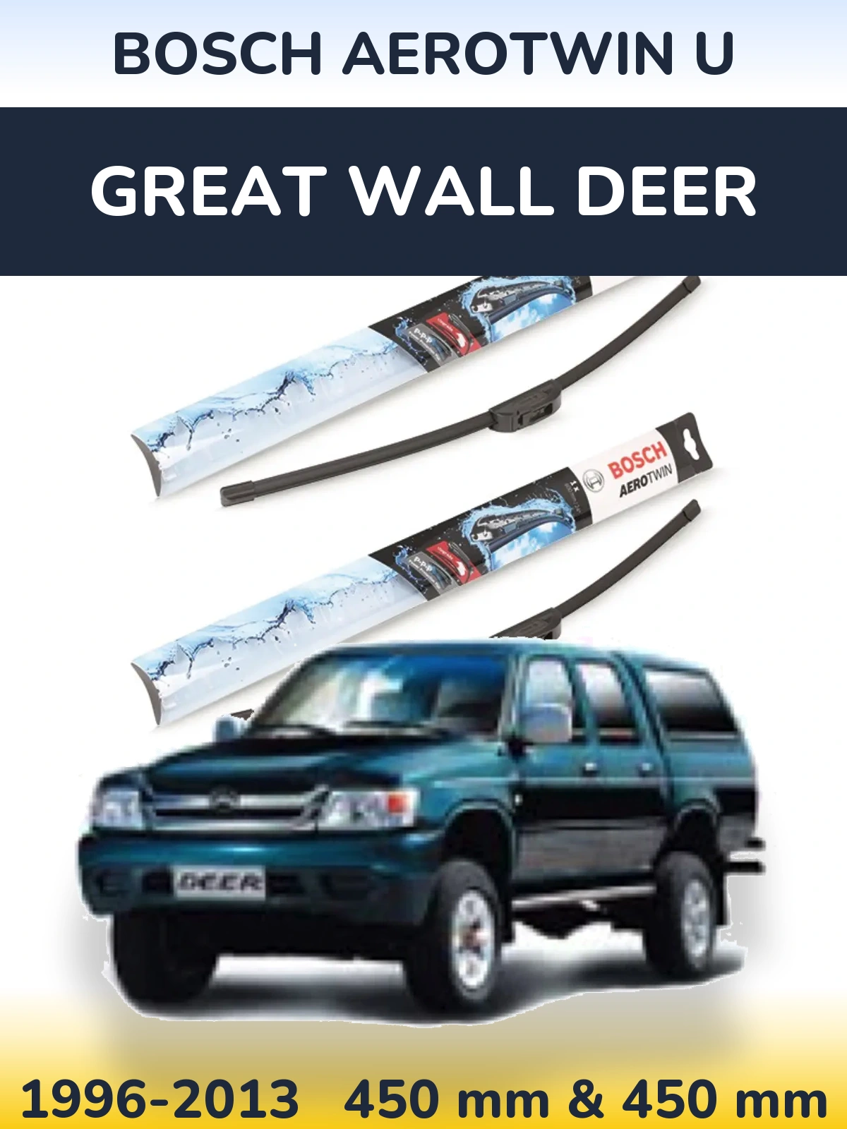 Torkarblad BOSCH AeroTwin U för Great Wall Deer