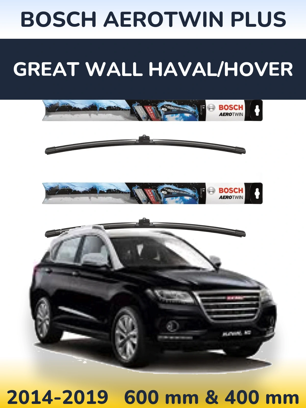 Комплект передних дворников BOSCH AeroTwin Plus 600 & 400 мм для Great Wall Haval/Hover 2014-2019