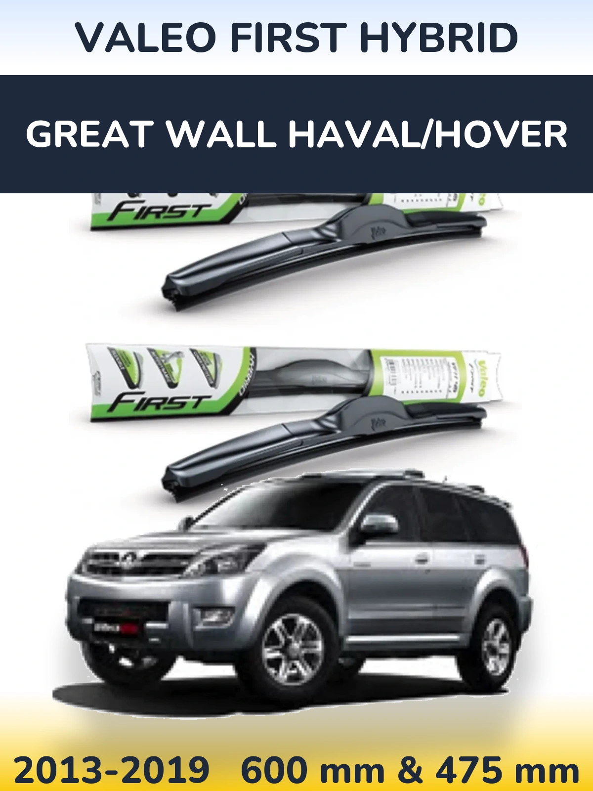 Torkarblad Valeo First Hybrid för Great Wall Haval/Hover