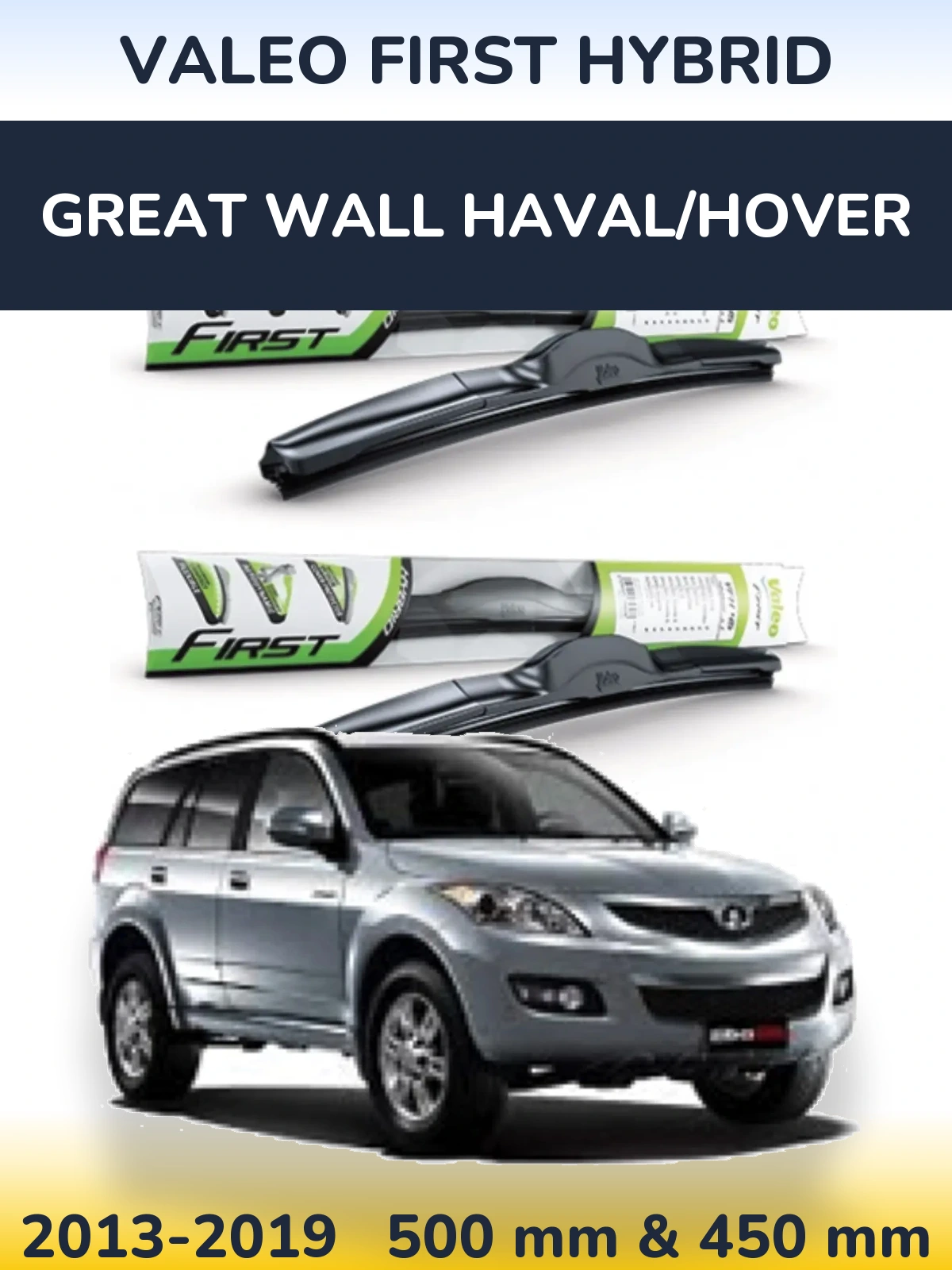 Torkarblad Valeo First Hybrid för Great Wall Haval/Hover
