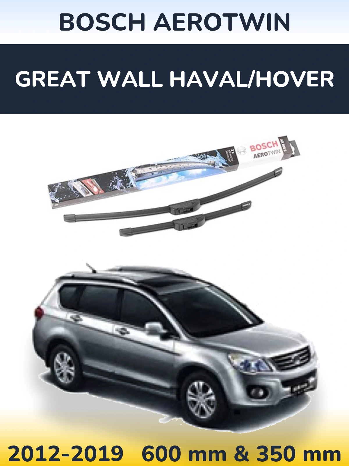 Torkarblad BOSCH AeroTwin för Great Wall Haval/Hover