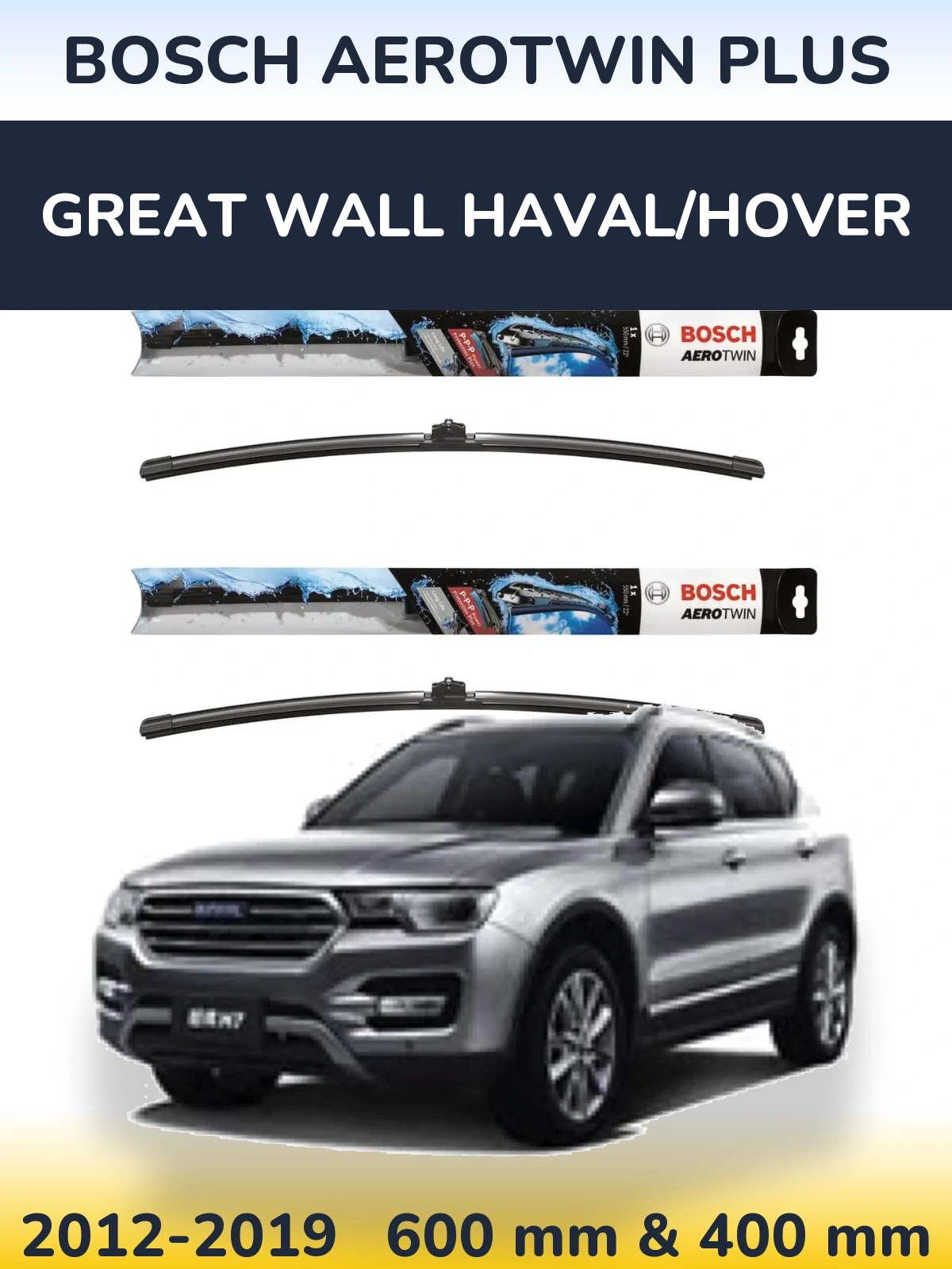 Torkarblad BOSCH AeroTwin Plus för Great Wall Haval/Hover