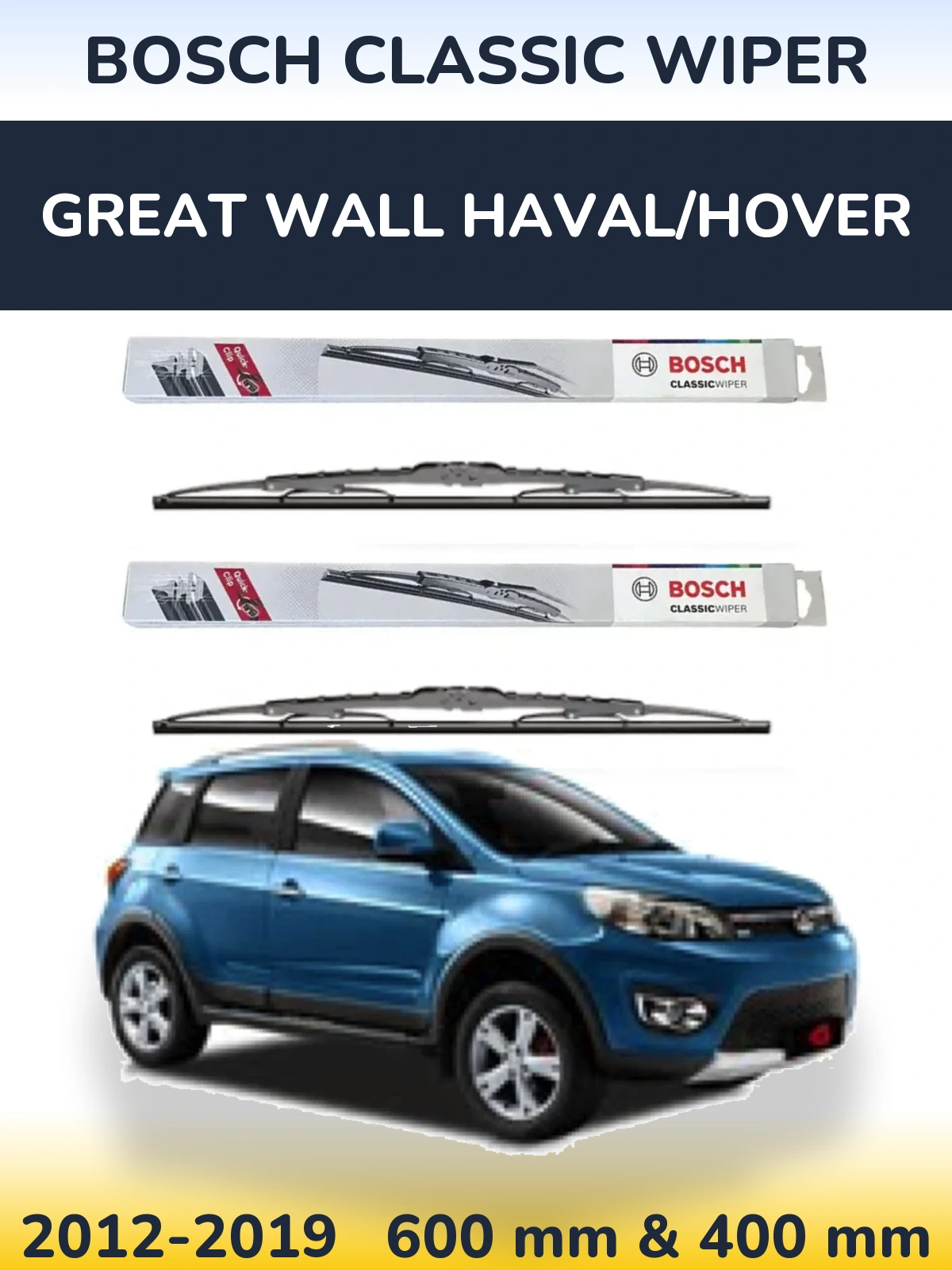 Torkarblad BOSCH Classic Wiper för Great Wall Haval/Hover
