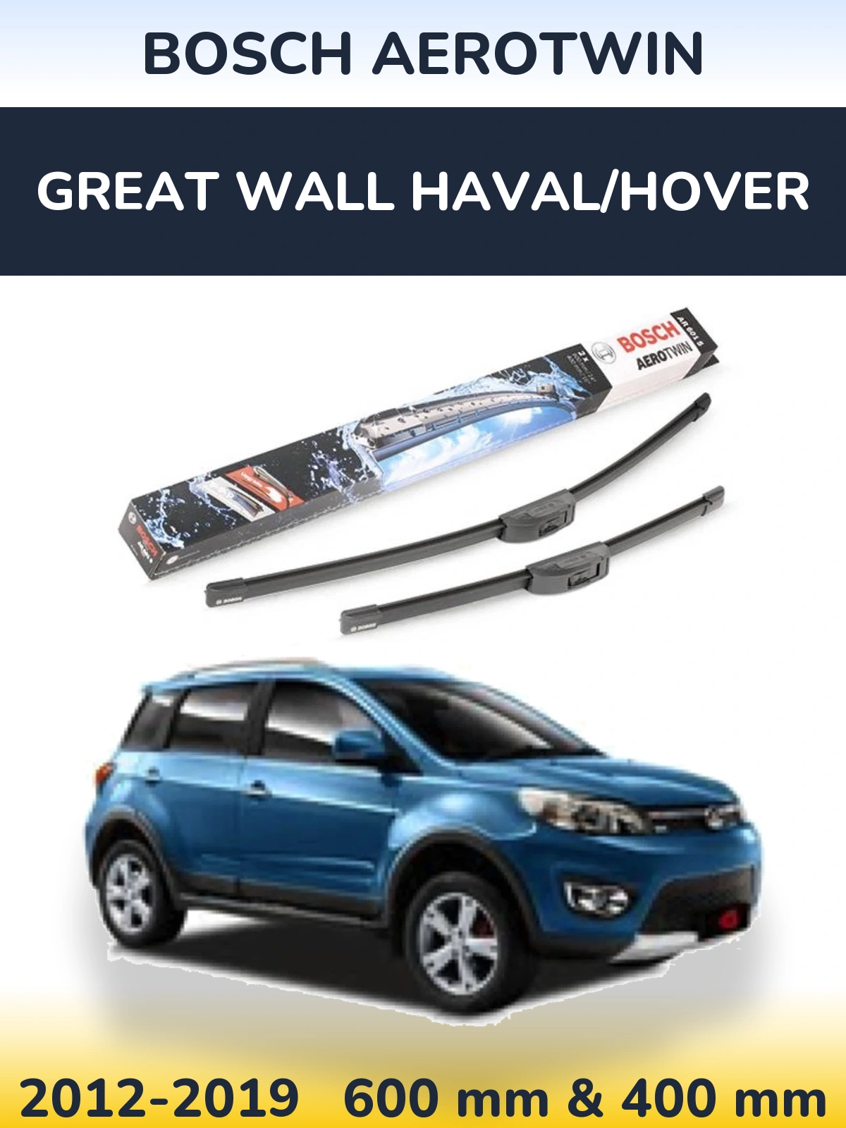 Torkarblad BOSCH AeroTwin för Great Wall Haval/Hover
