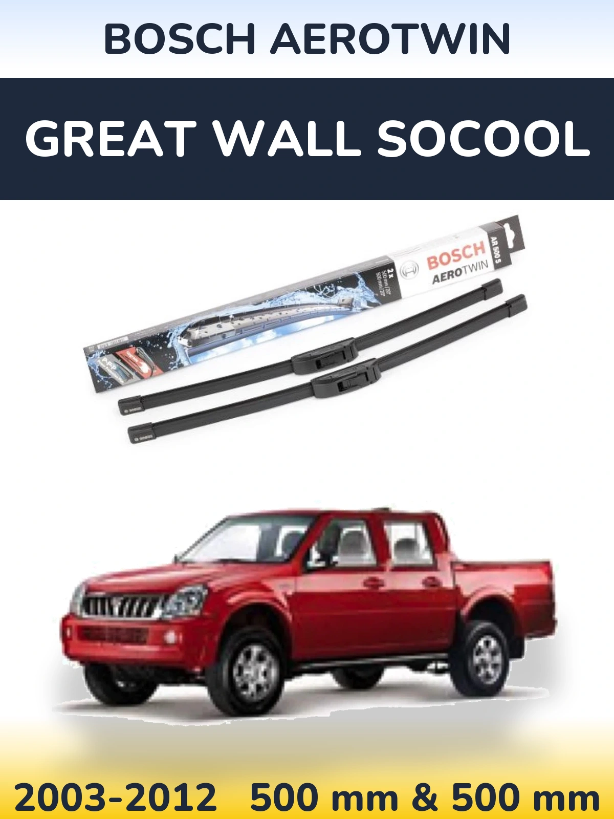 Torkarblad BOSCH AeroTwin för Great Wall SoCool
