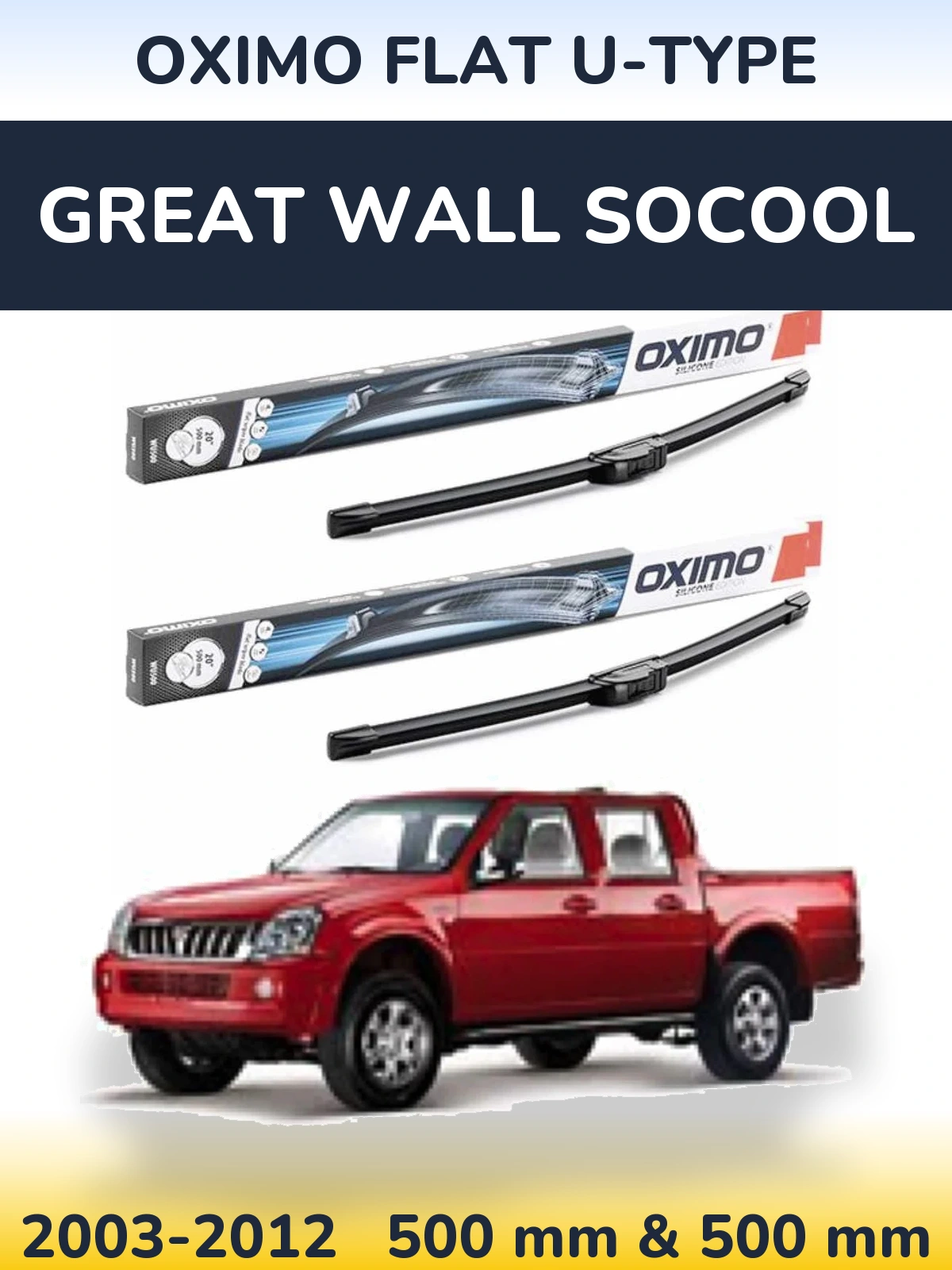 Комплект передних дворников Oximo Flat U-type 500 & 500 мм для Great Wall SoCool 2003-2012
