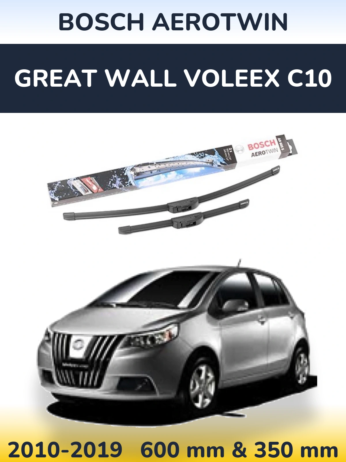 Torkarblad BOSCH AeroTwin för Great Wall Voleex C10