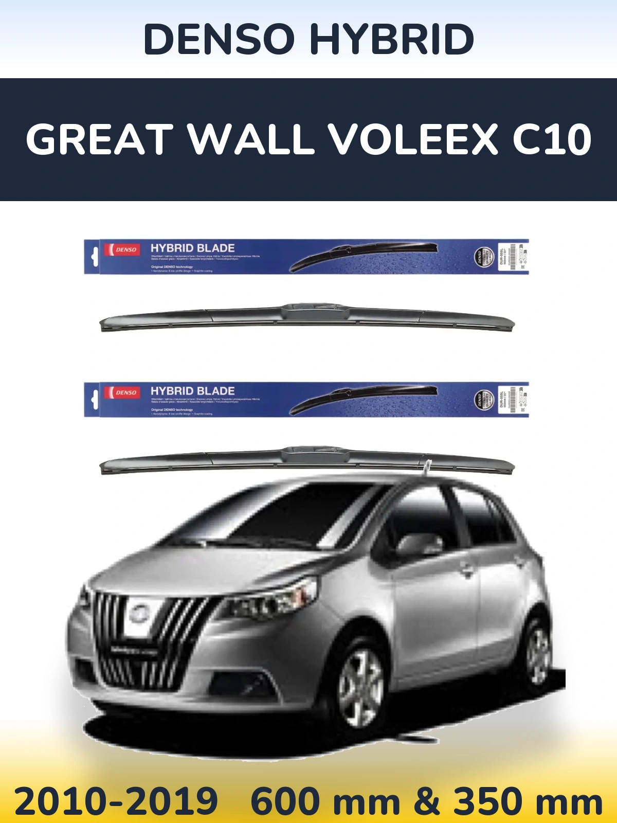 Torkarblad Denso Hybrid för Great Wall Voleex C10
