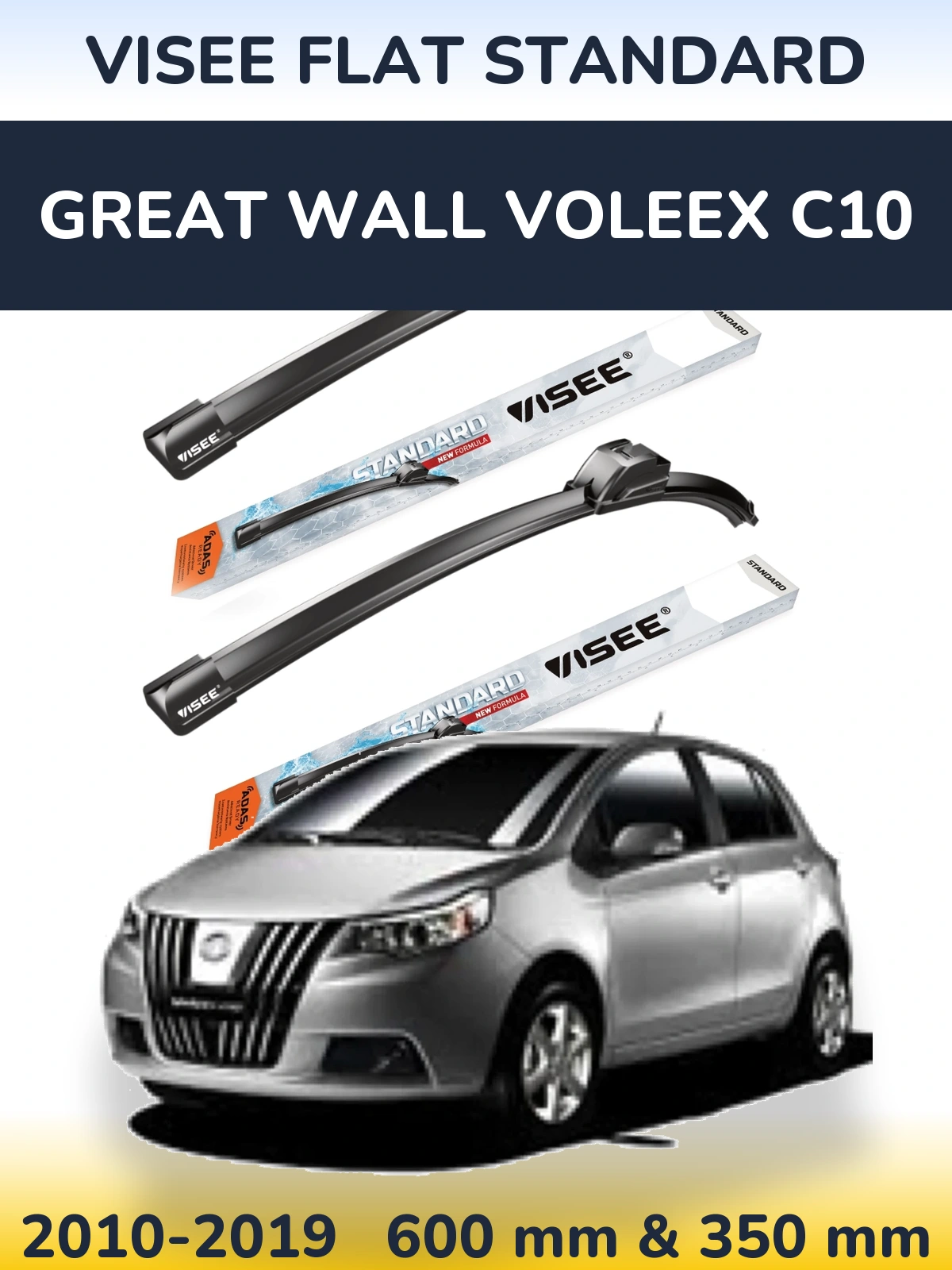 Torkarblad VISEE FLAT STANDARD för Great Wall Voleex C10