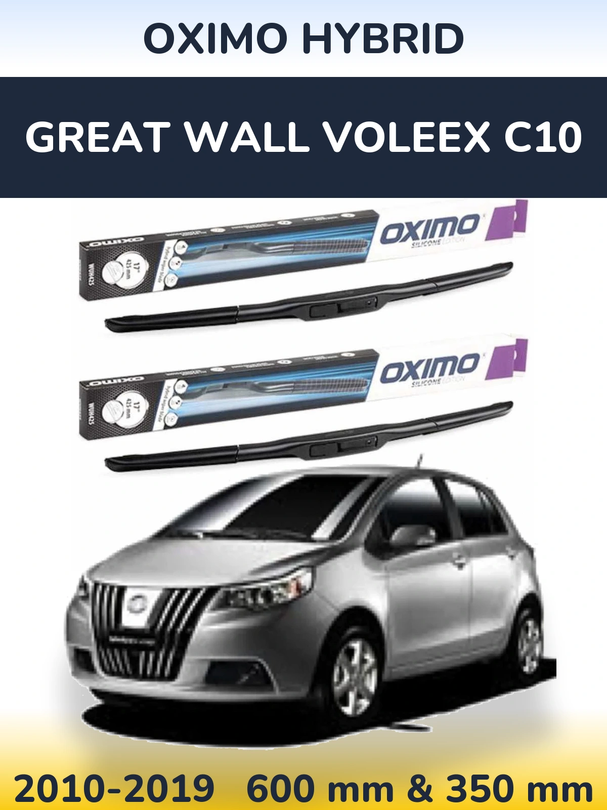 Torkarblad Oximo Hybrid för Great Wall Voleex C10