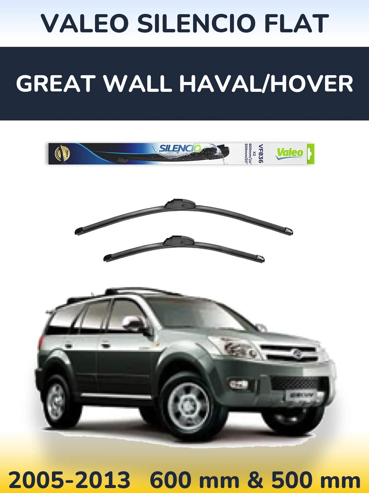 Комплект передніх щіток Valeo Silencio Flat 600 & 500 мм для Great Wall Haval/Hover 2005-2013