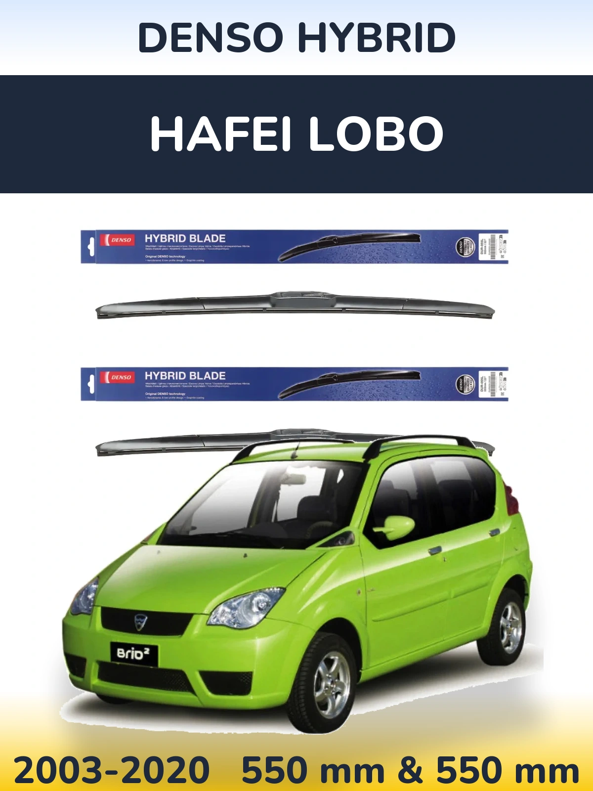 Torkarblad Denso Hybrid för Hafei Lobo