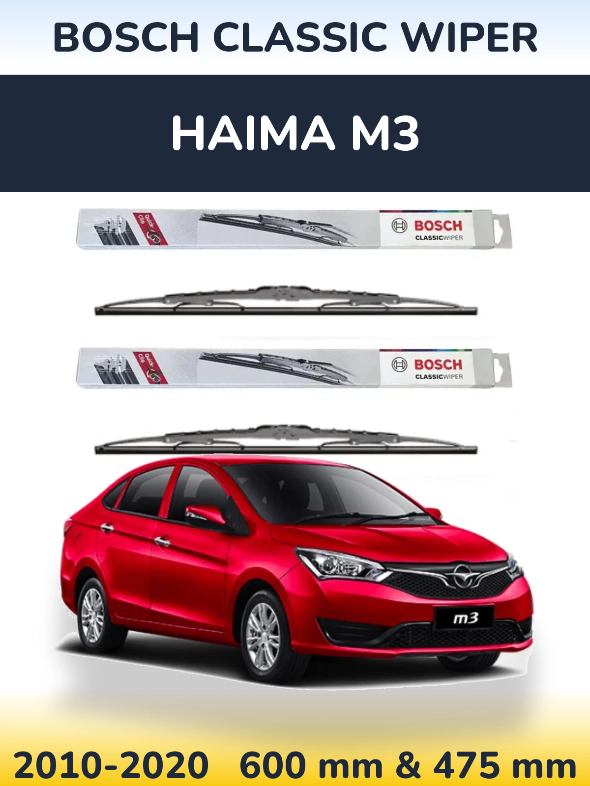 Torkarblad BOSCH Classic Wiper för Haima M3