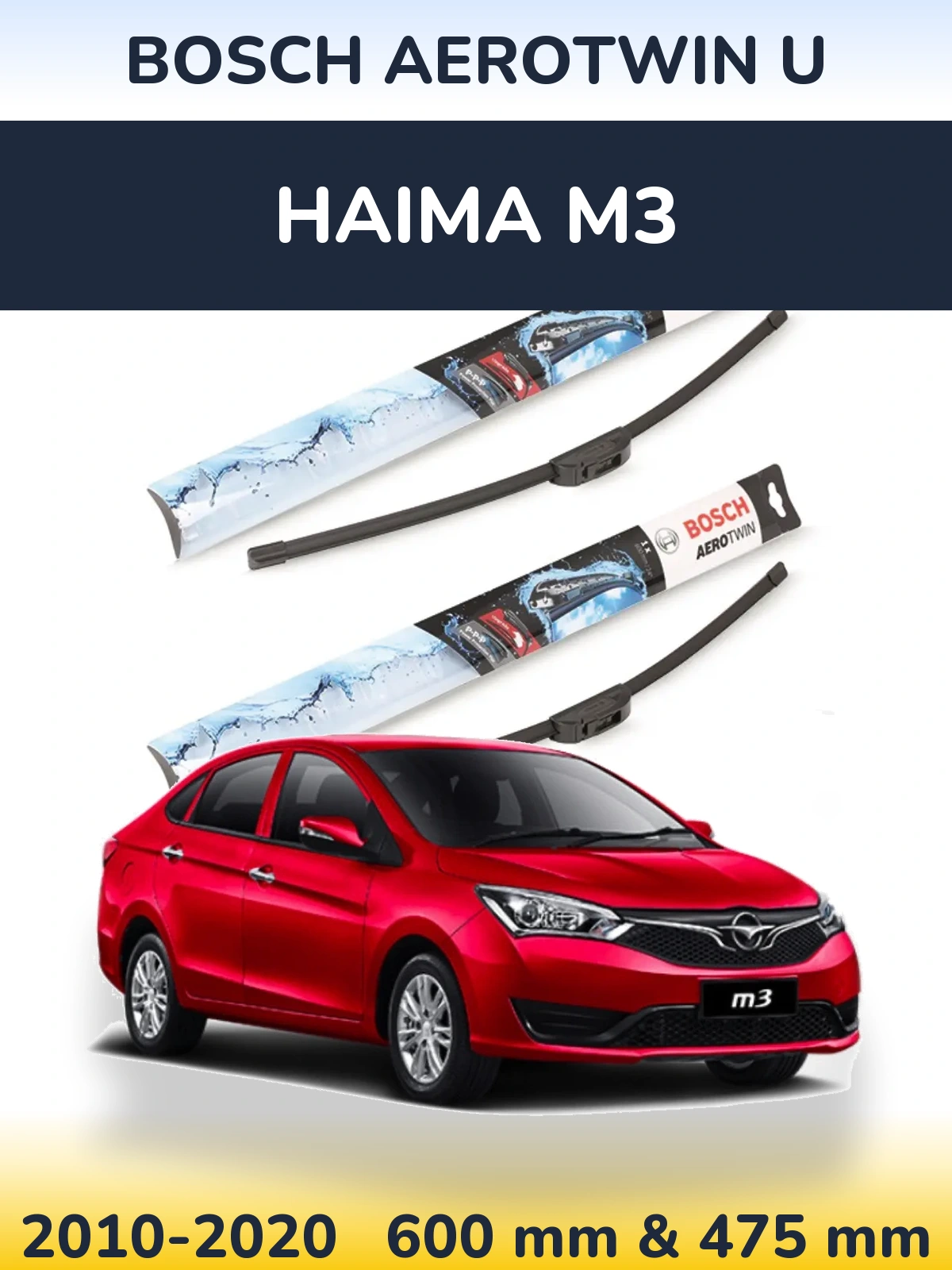 Torkarblad BOSCH AeroTwin U för Haima M3