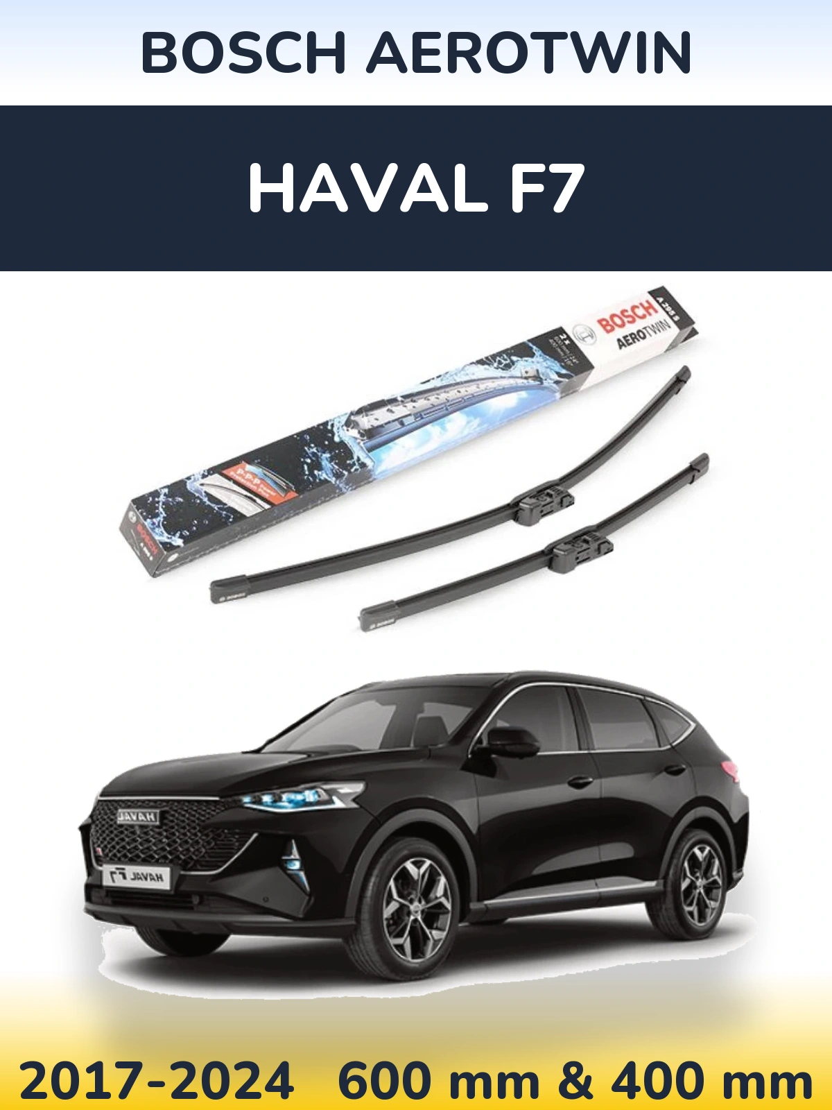 Torkarblad BOSCH AeroTwin för Haval F7