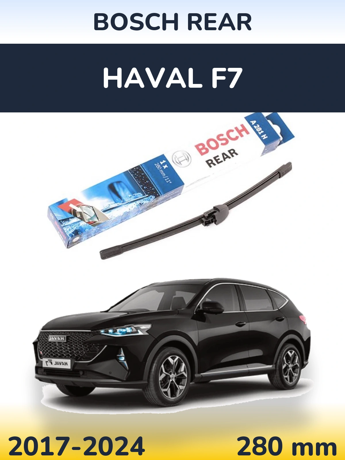 Torkarblad BOSCH Rear för Haval F7