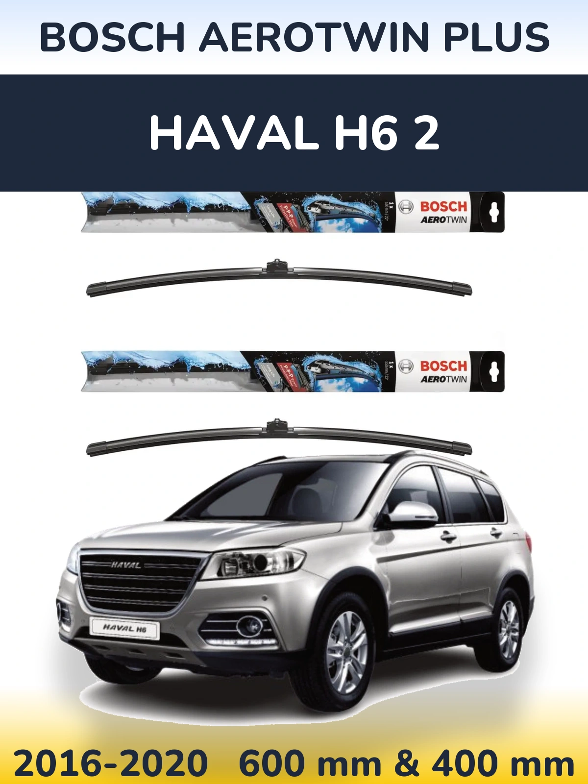 Torkarblad BOSCH AeroTwin Plus för Haval H6 2