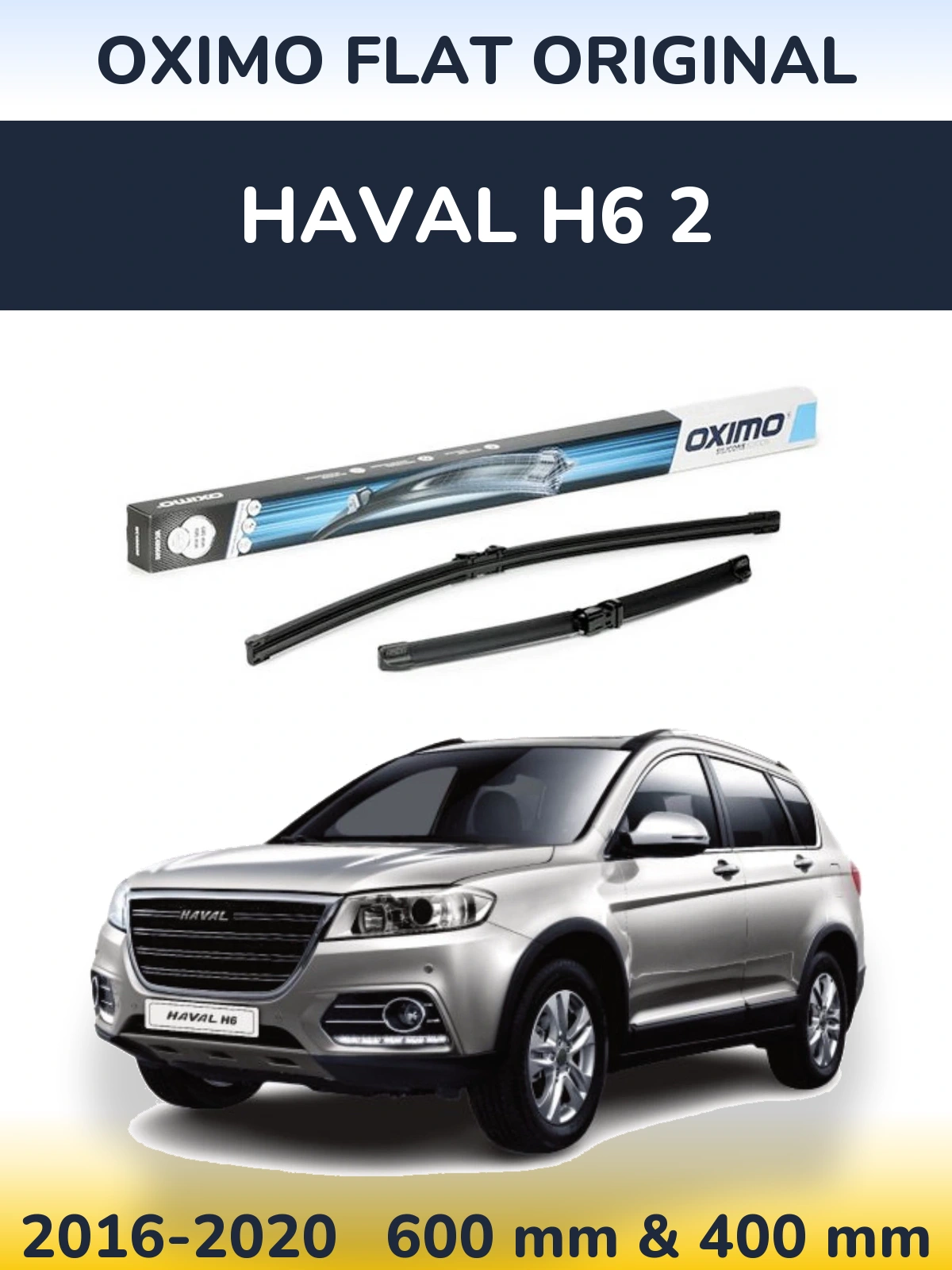 Front wiper blade set Oximo Flat Original 600 & 400 mm for Haval H6 2 2016-2020