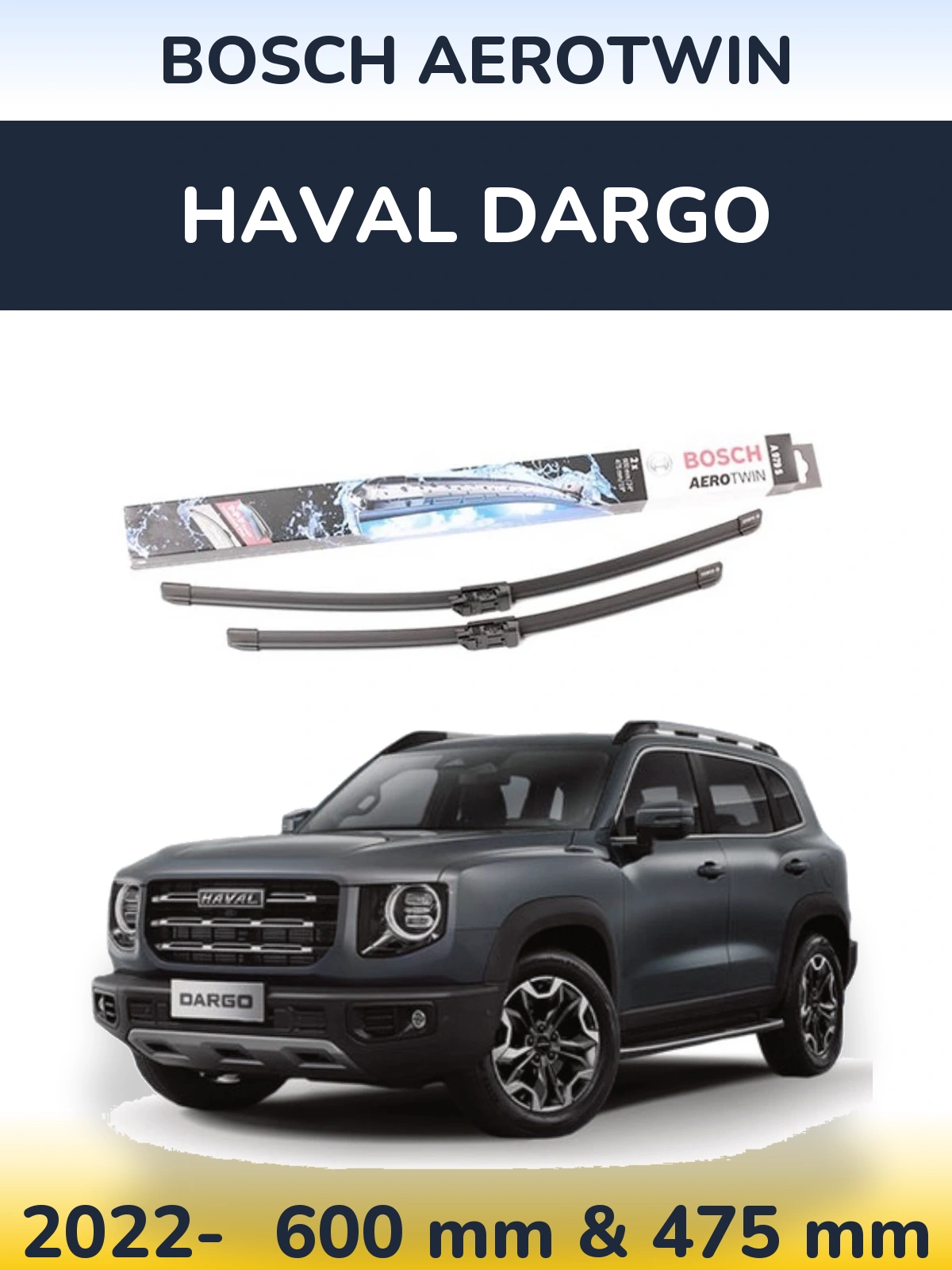 Torkarblad BOSCH AeroTwin för Haval Dargo