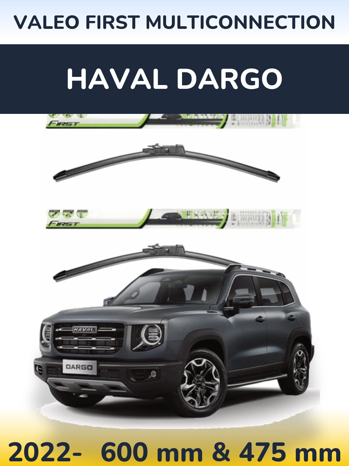 Torkarblad Valeo First MultiConnection för Haval Dargo