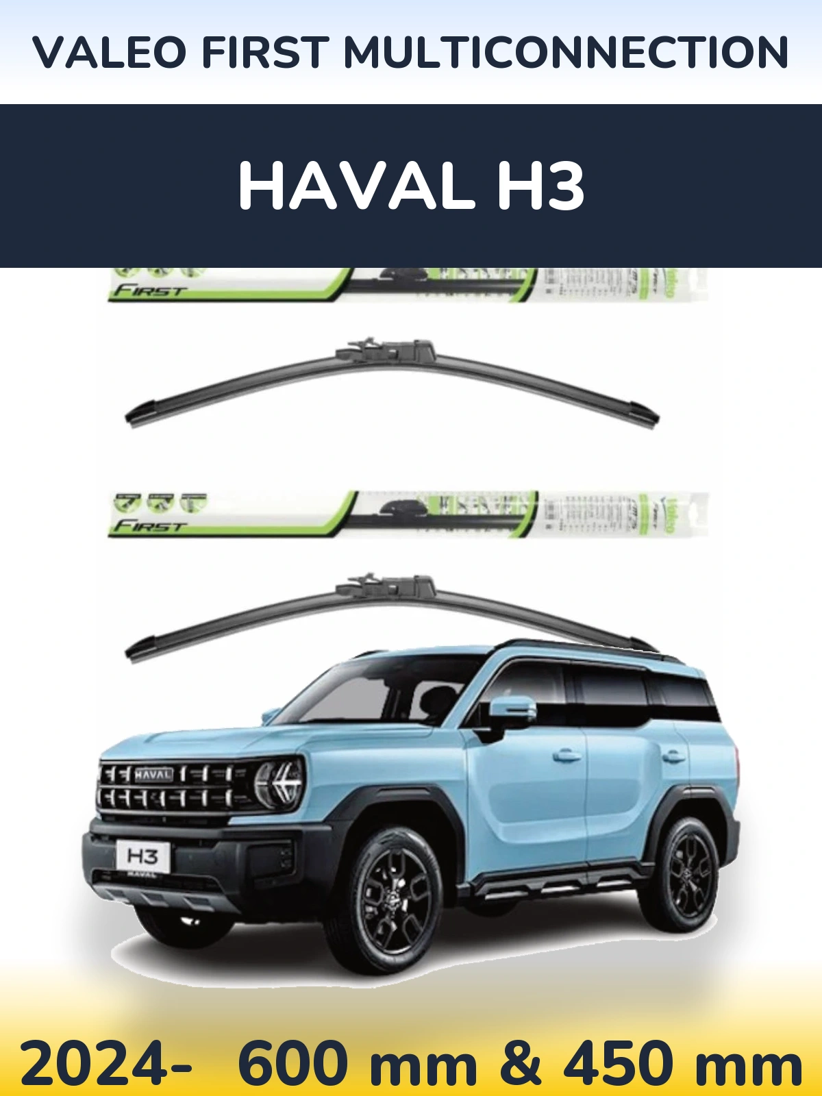 Torkarblad Valeo First MultiConnection för Haval H3