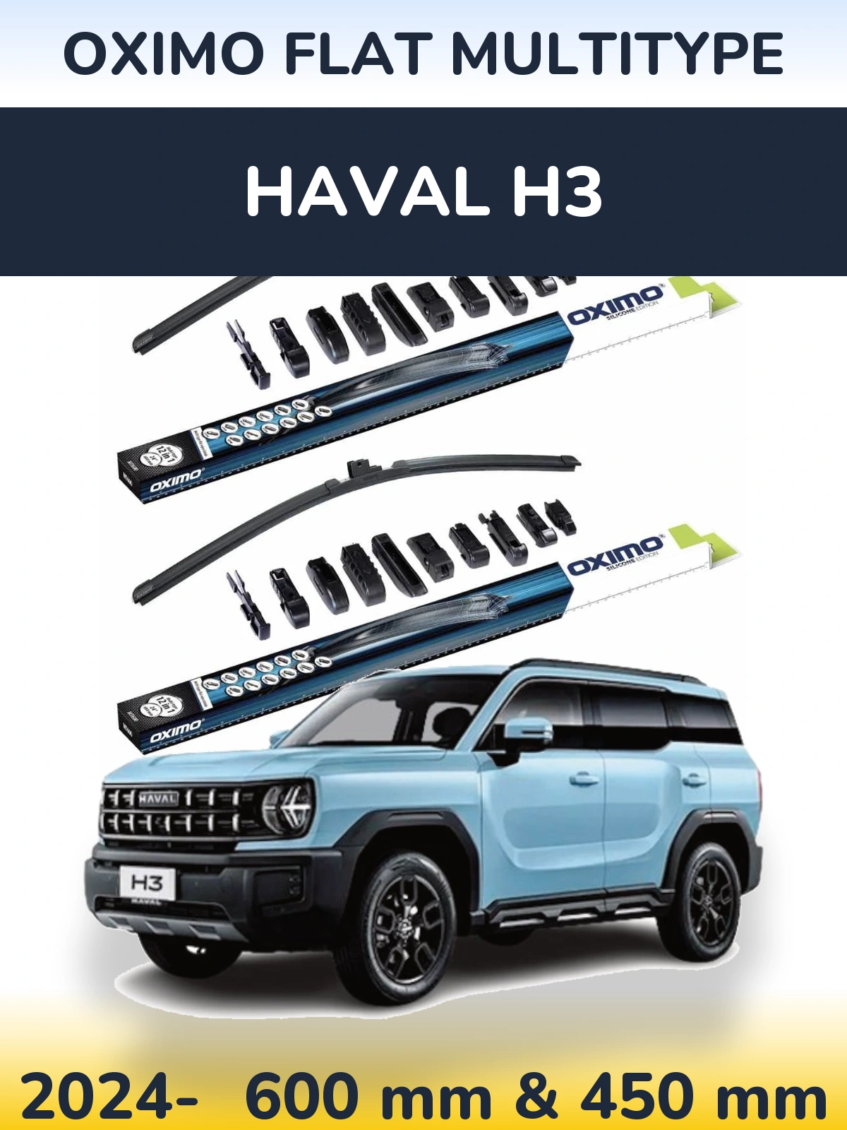 Комплект передніх щіток Oximo Flat MultiТипe 600 & 450 мм для Haval H3 2024-2026