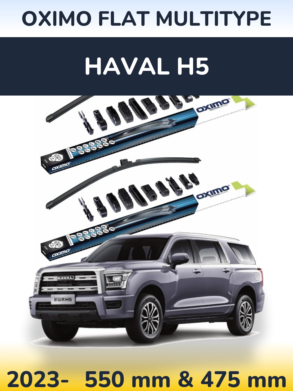 Front wiper blade set Oximo Flat MultiTypee 550 & 475 mm for Haval H5 2023-2026