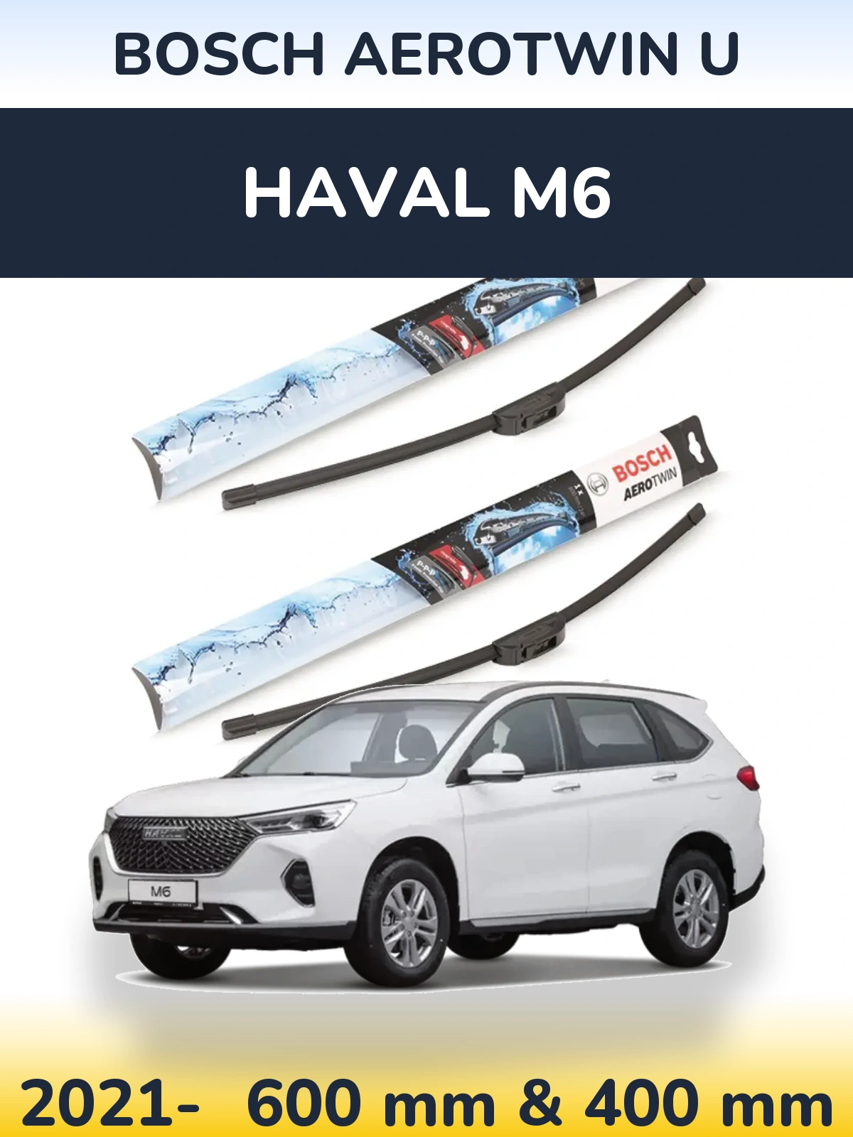 Torkarblad BOSCH AeroTwin U för Haval M6