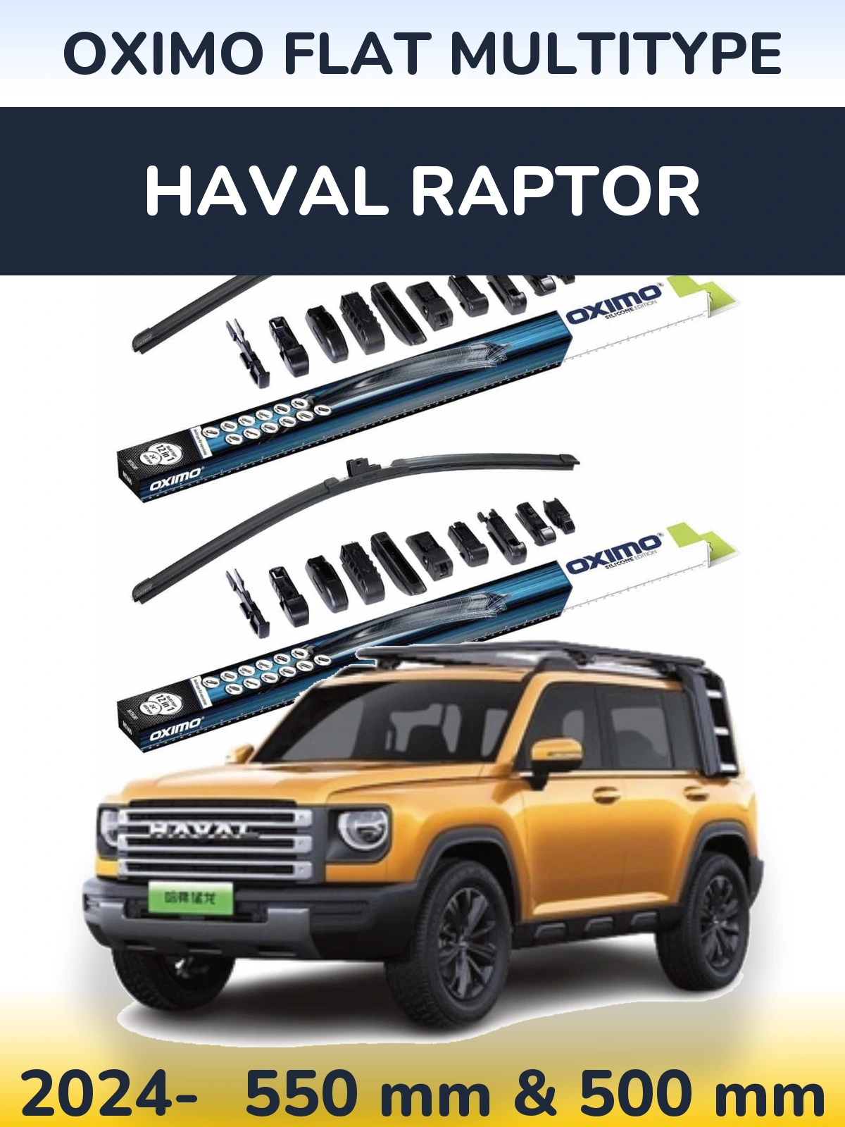 Front wiper blade set Oximo Flat MultiTypee 550 & 500 mm for Haval Raptor 2024-2026