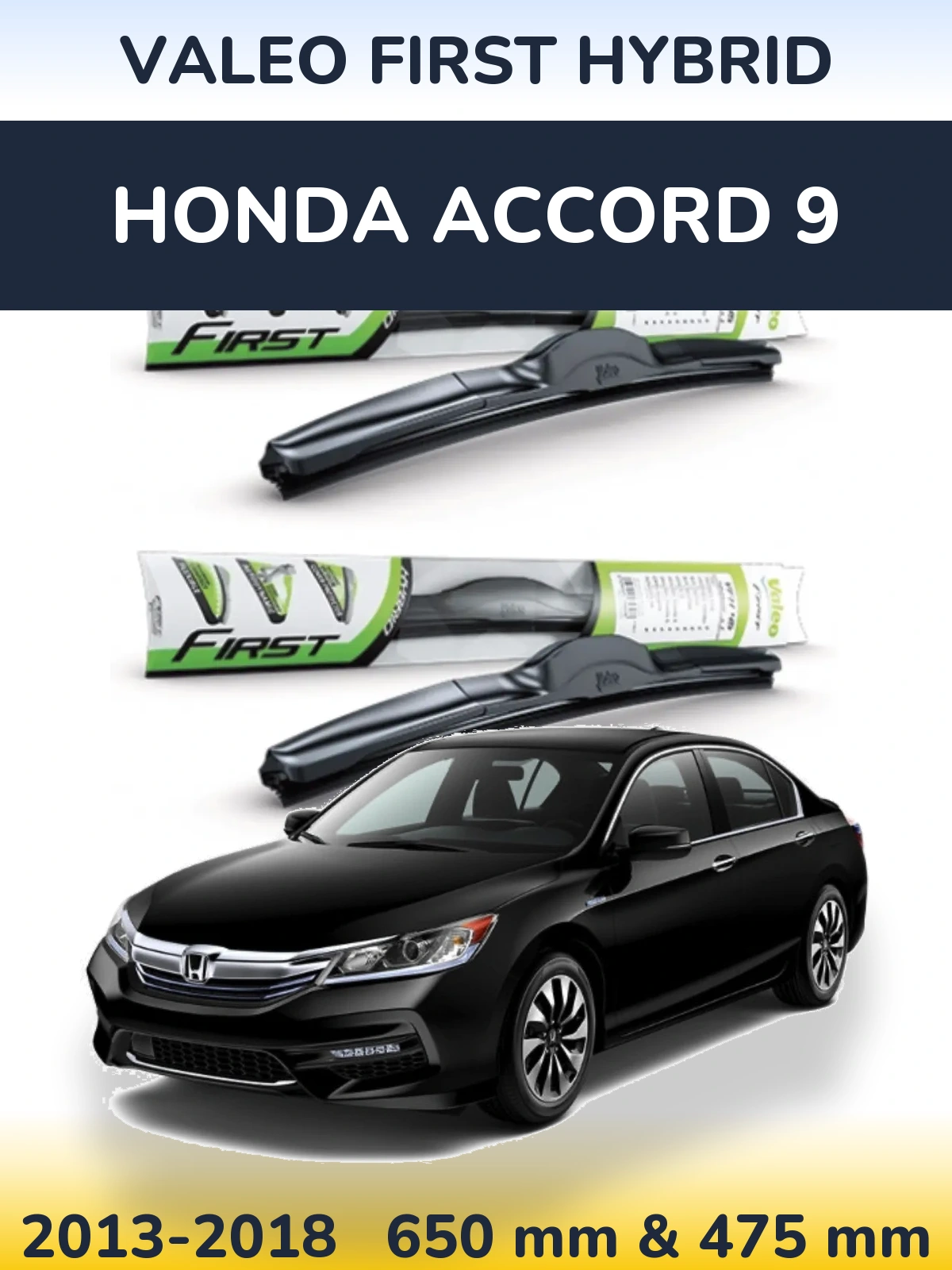 Torkarblad Valeo First Hybrid för Honda Accord 9