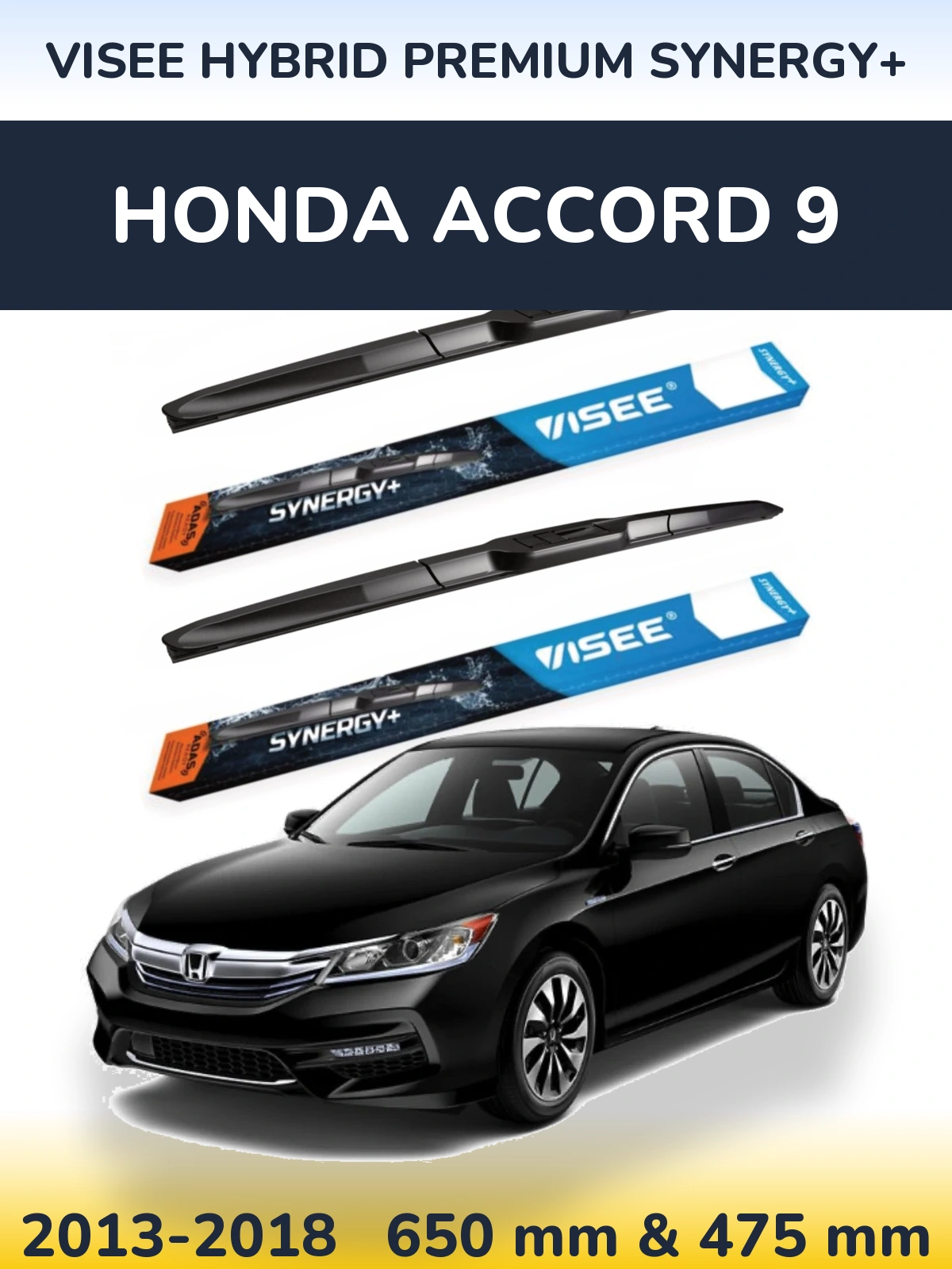 Torkarblad VISEE HYBRID PREMIUM SYNERGY+ för Honda Accord 9