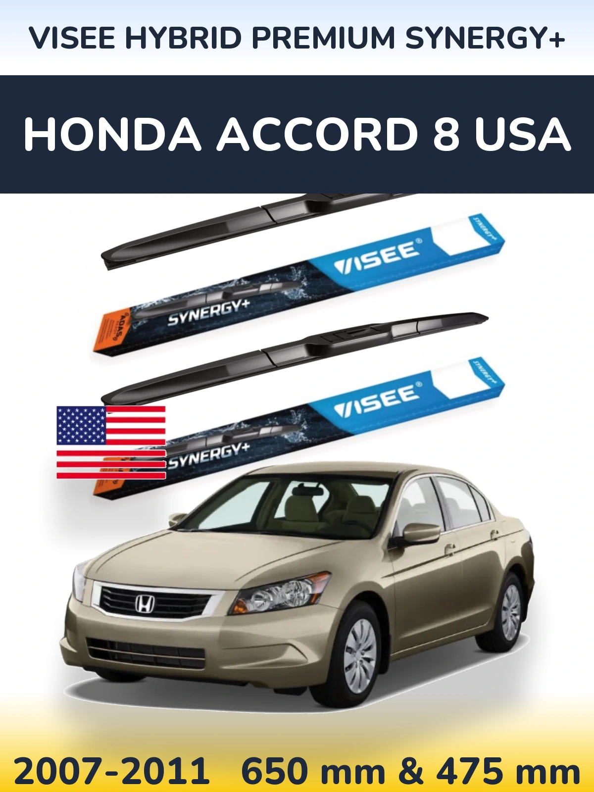Комплект передніх щіток VISEE HYBRID PREMIUM SYNERGY+ 650 & 475 мм для Honda Accord 8 USA 2007-2011