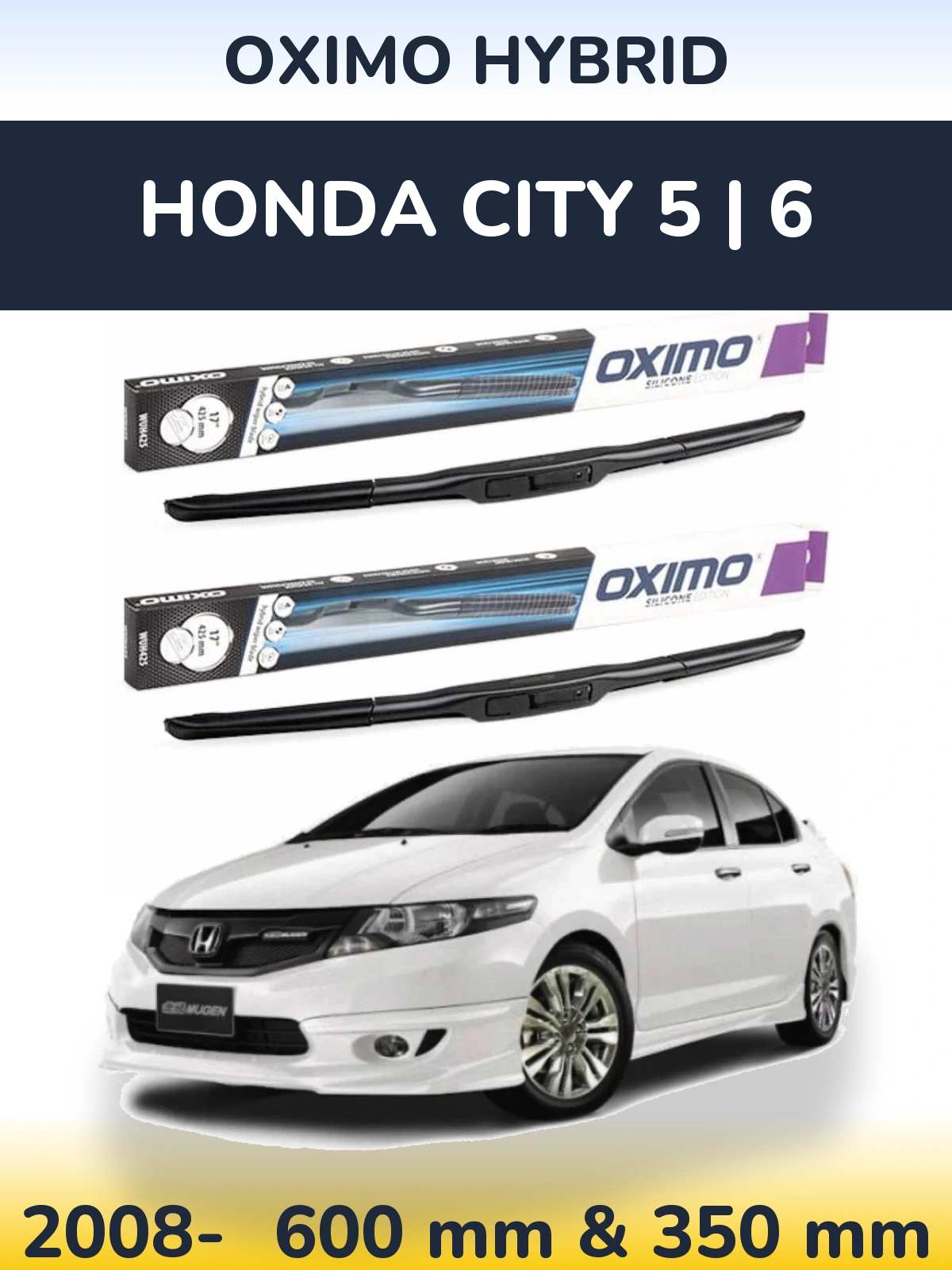 Front wiper blade set Oximo Hybrid 600 & 350 mm for Honda City 5 | 6 2008-2026
