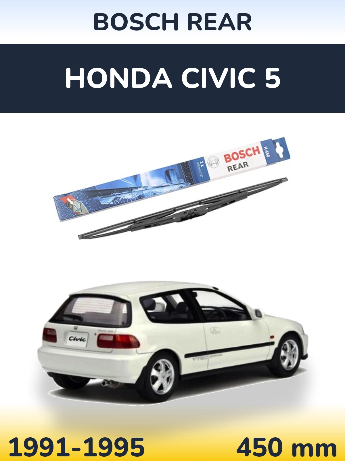 Torkarblad BOSCH Rear för Honda Civic 5