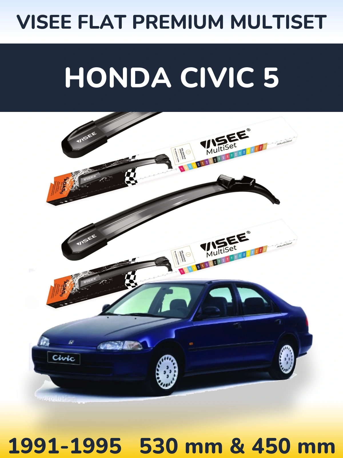 Torkarblad VISEE FLAT PREMIUM MultiSet för Honda Civic 5