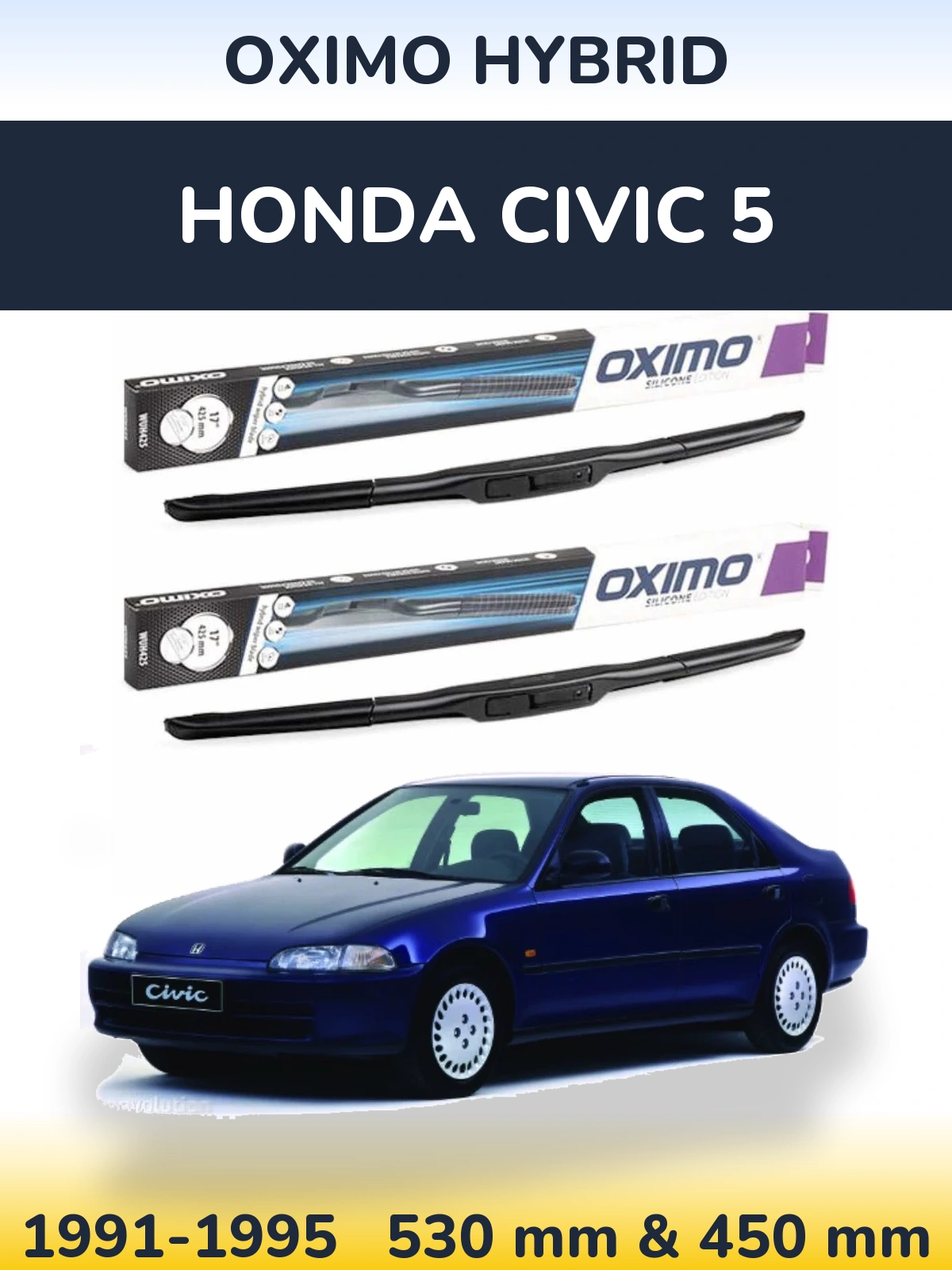 Комплект передних дворников Oximo Hybrid 530 & 450 мм для Honda Civic 5 1991-1995