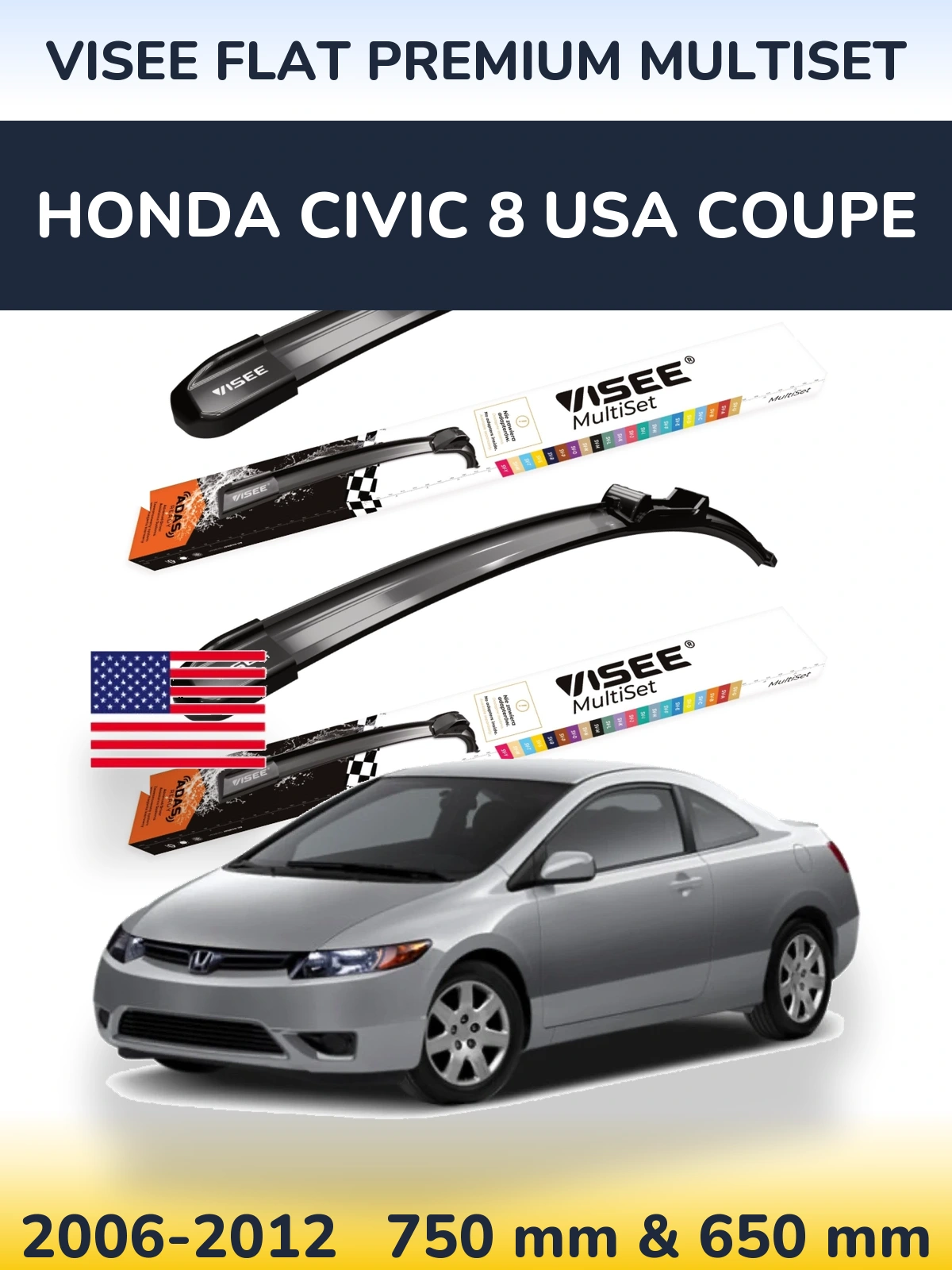 Torkarblad VISEE FLAT PREMIUM MultiSet för Honda Civic 8 USA coupe