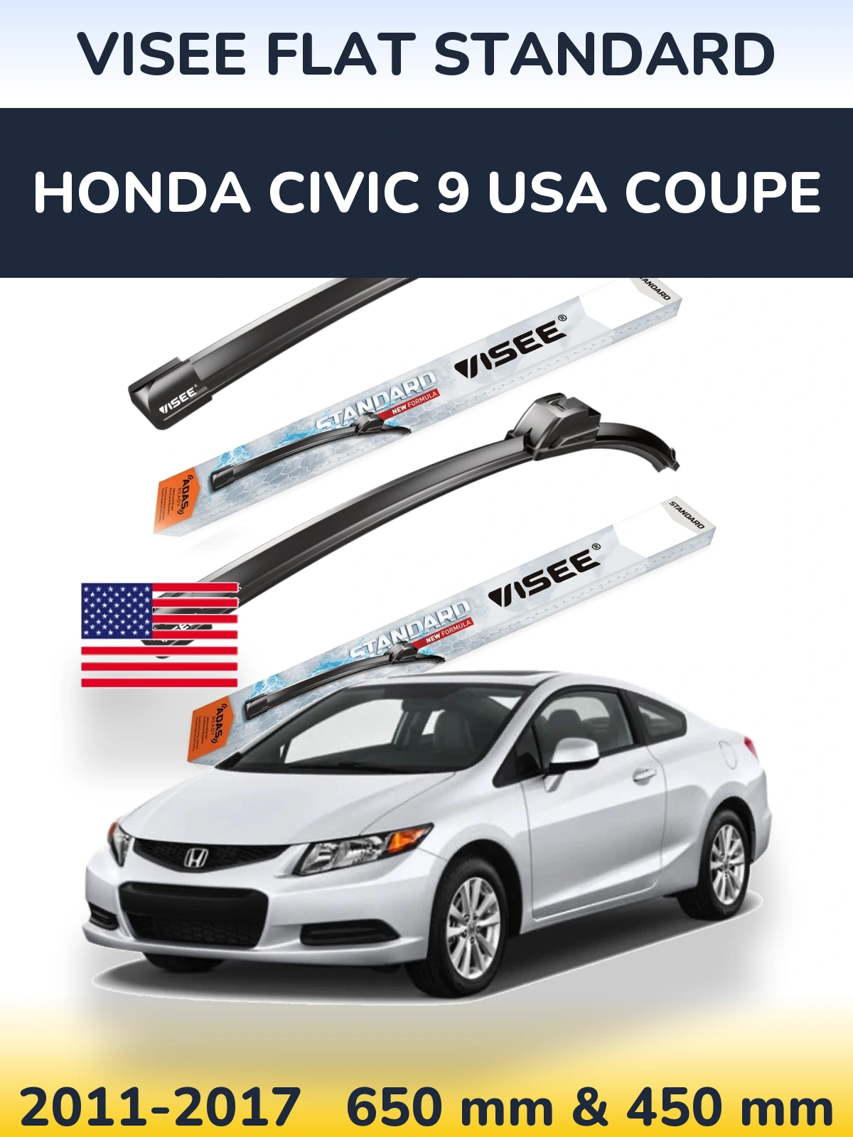 Torkarblad VISEE FLAT STANDARD för Honda Civic 9 USA coupe
