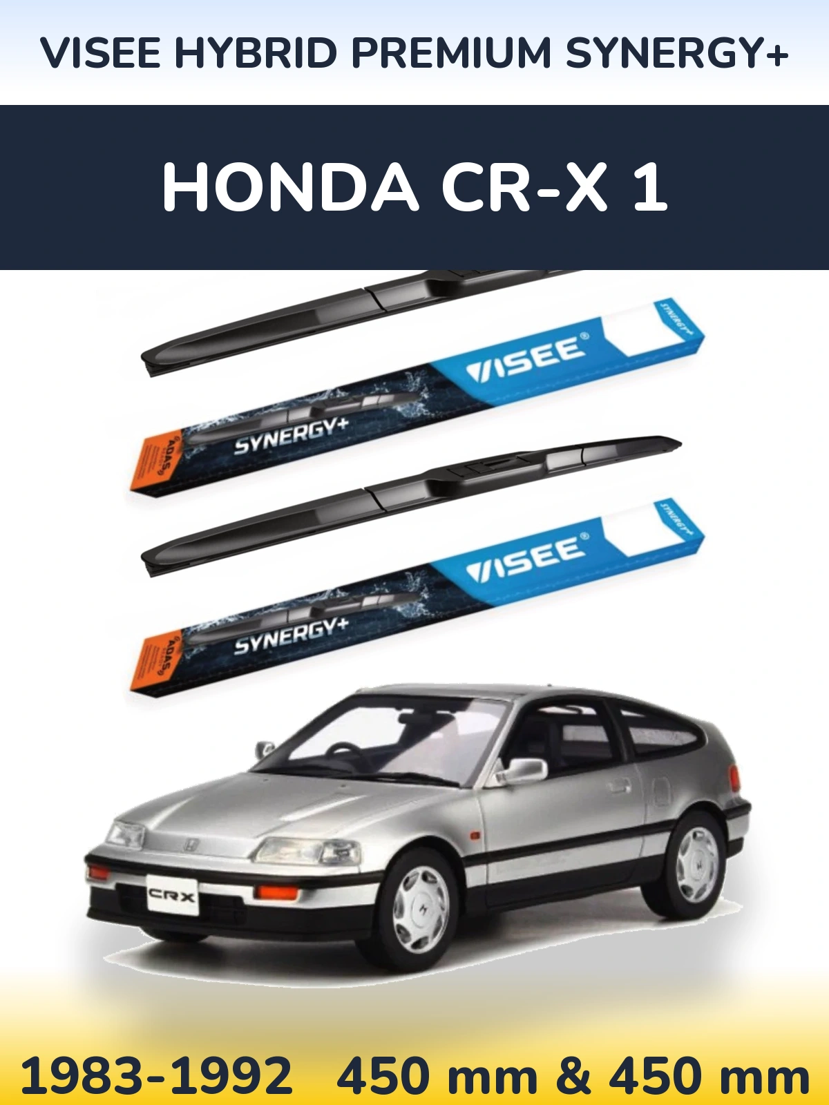 Torkarblad VISEE HYBRID PREMIUM SYNERGY+ för Honda CR-X 1