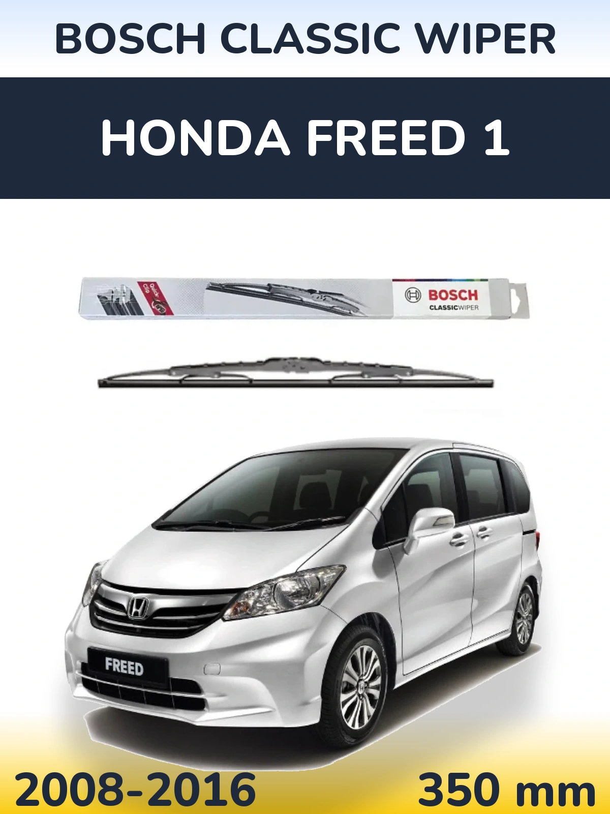 Torkarblad BOSCH Classic Wiper för Honda Freed 1