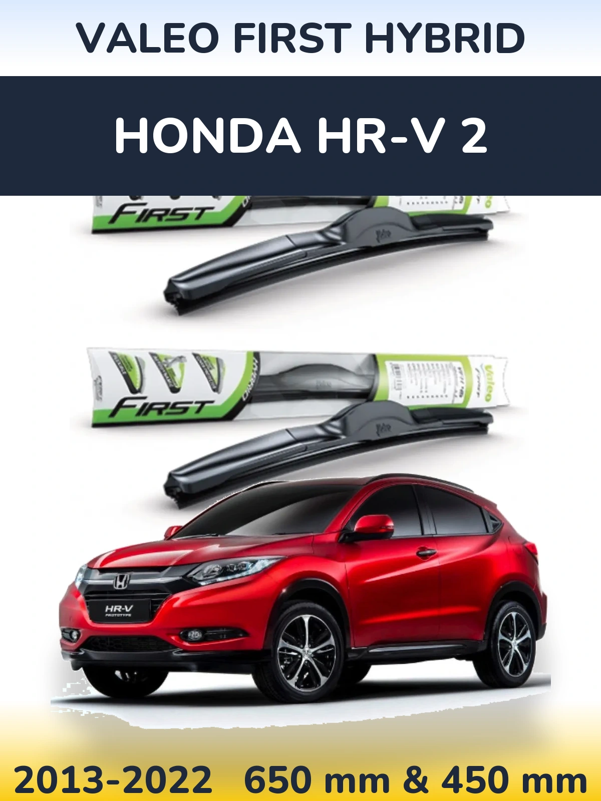 Torkarblad Valeo First Hybrid för Honda HR-V 2