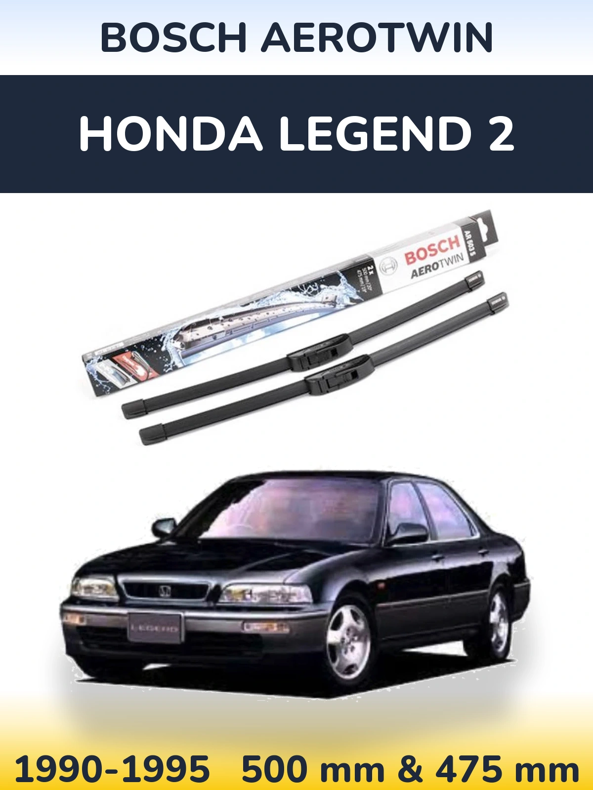 Torkarblad BOSCH AeroTwin för Honda Legend 2