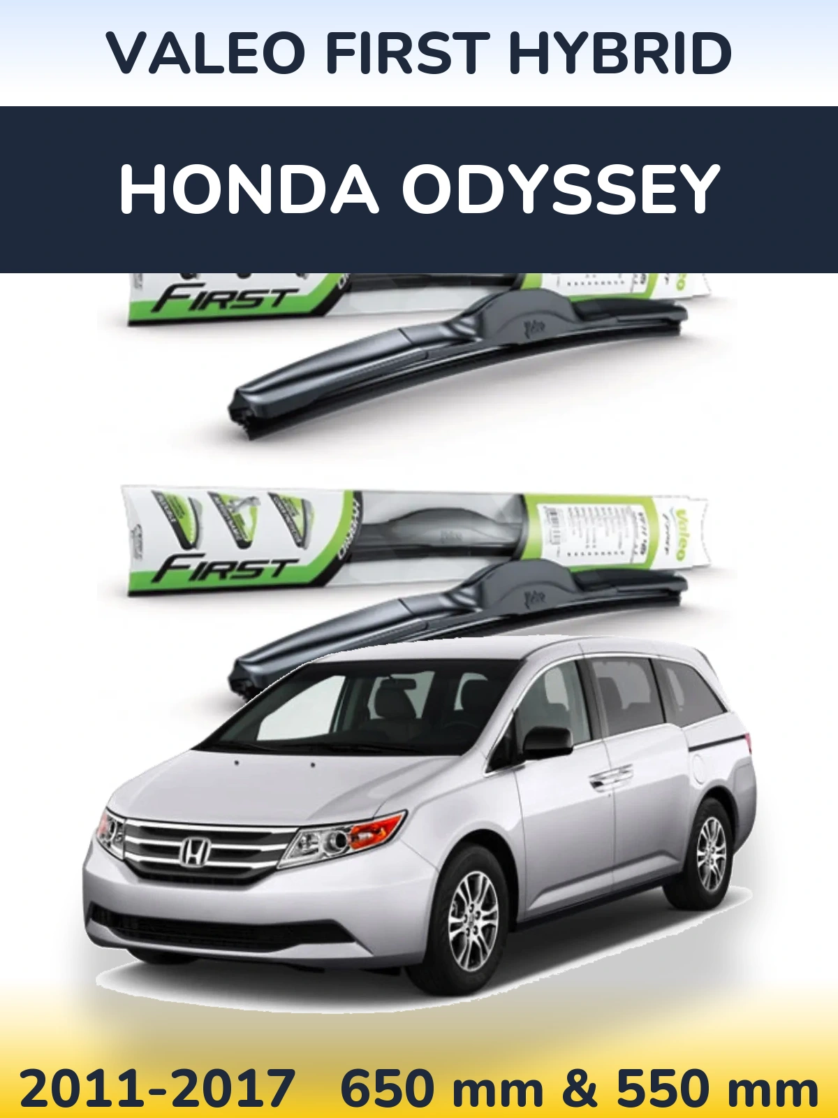 Front wiper blade set Valeo First Hybrid 650 & 550 mm for Honda Odyssey 2011-2017